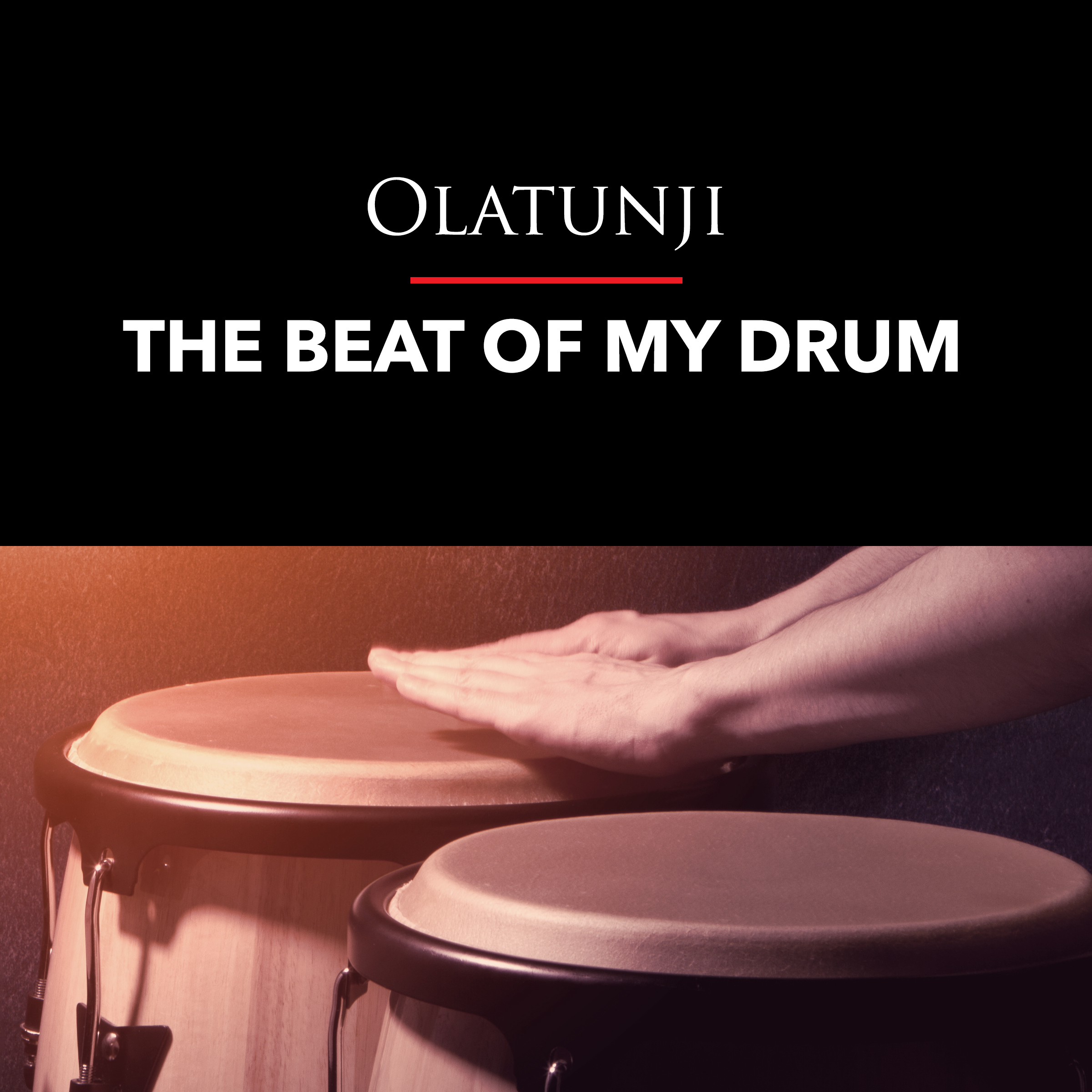The Beat of My Drum