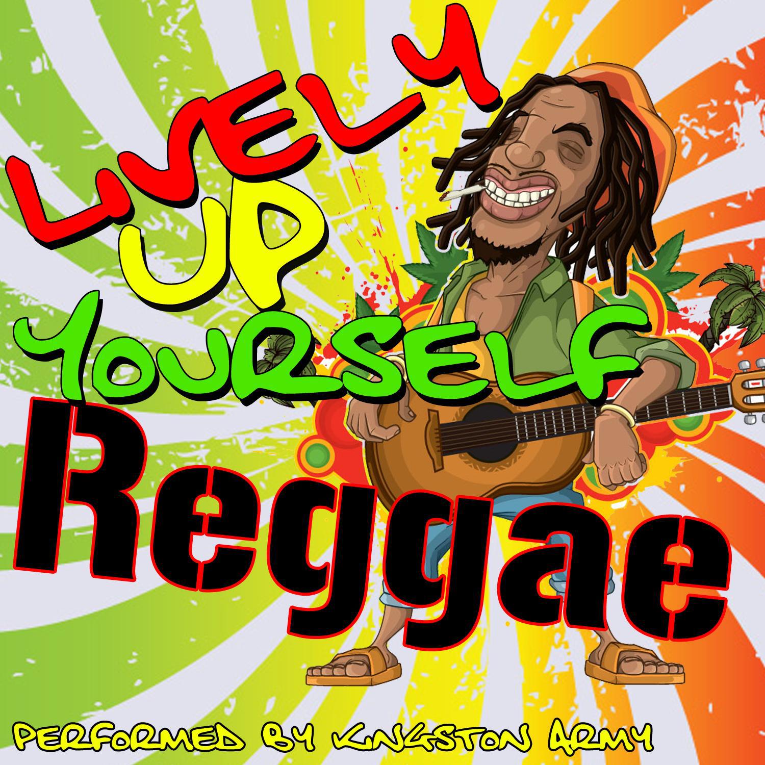Lively Up Yourself Reggae
