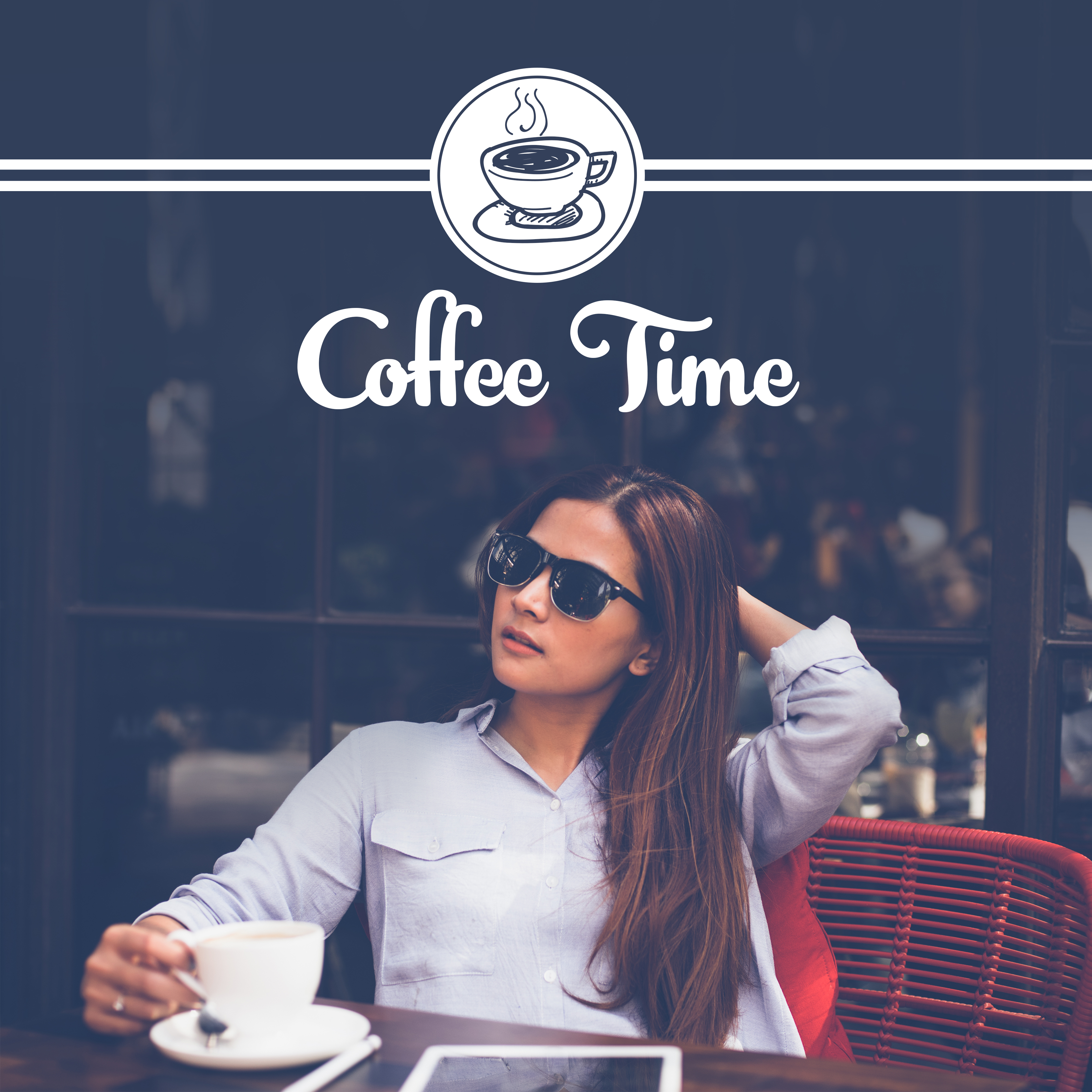 Coffee Time  Rest with Friends, Jazz Cafe, Chillout, Instrumental Songs for Relaxation, Gentle Piano, Calming Music to Rest