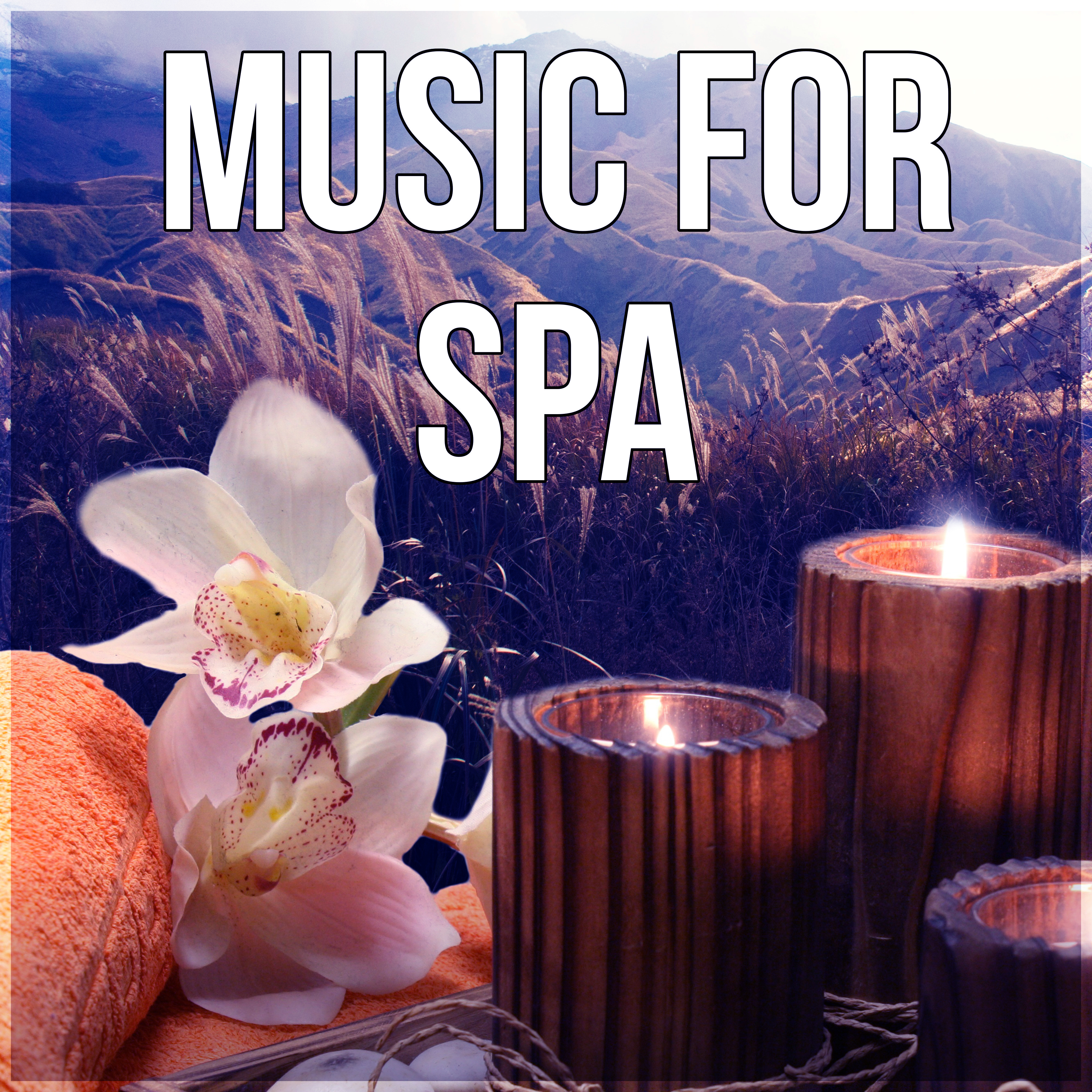 Music for Spa - Spa Music Ambience, Wellness, Massage Music Therapy, Sea Waves, Peaceful Music