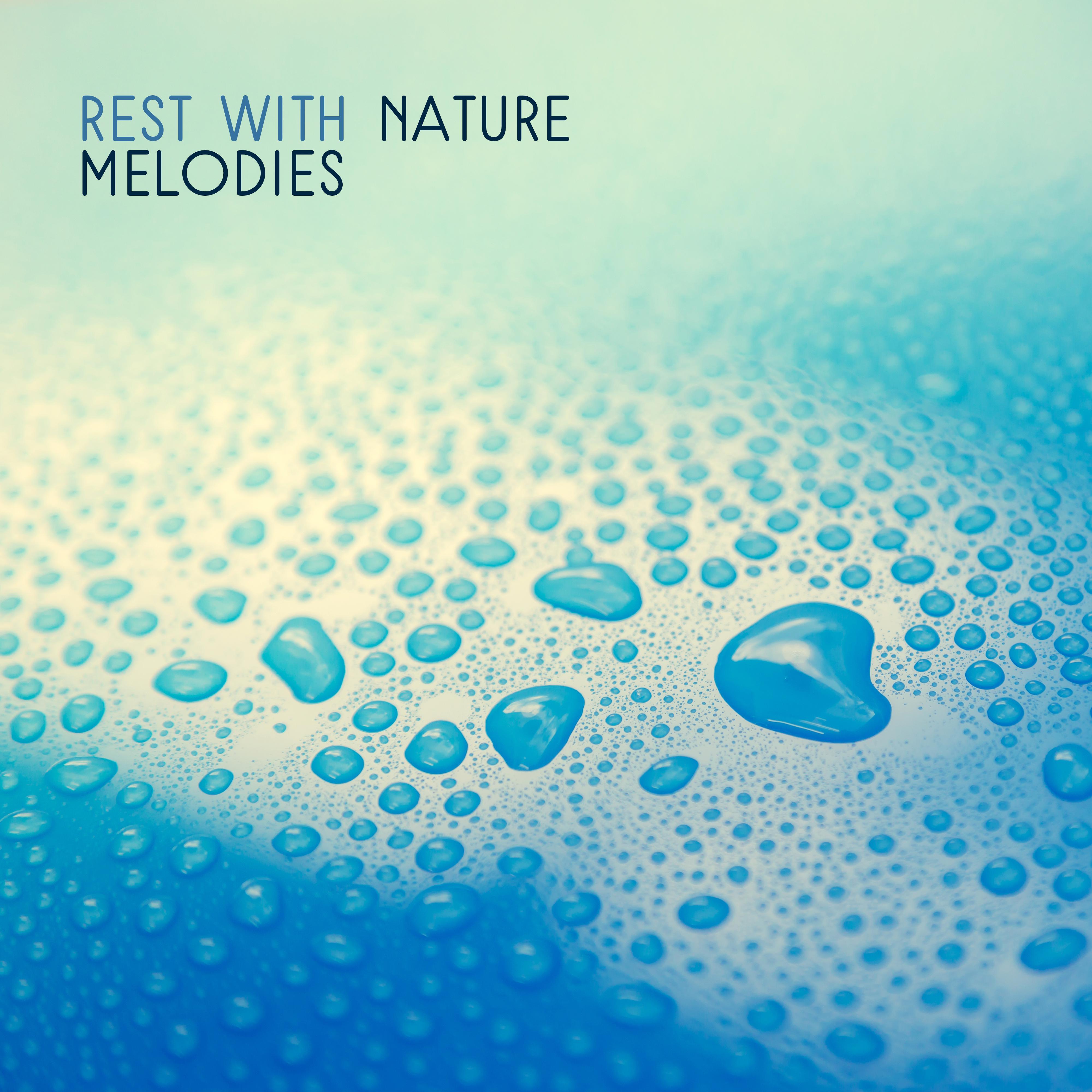 Rest with Nature Melodies