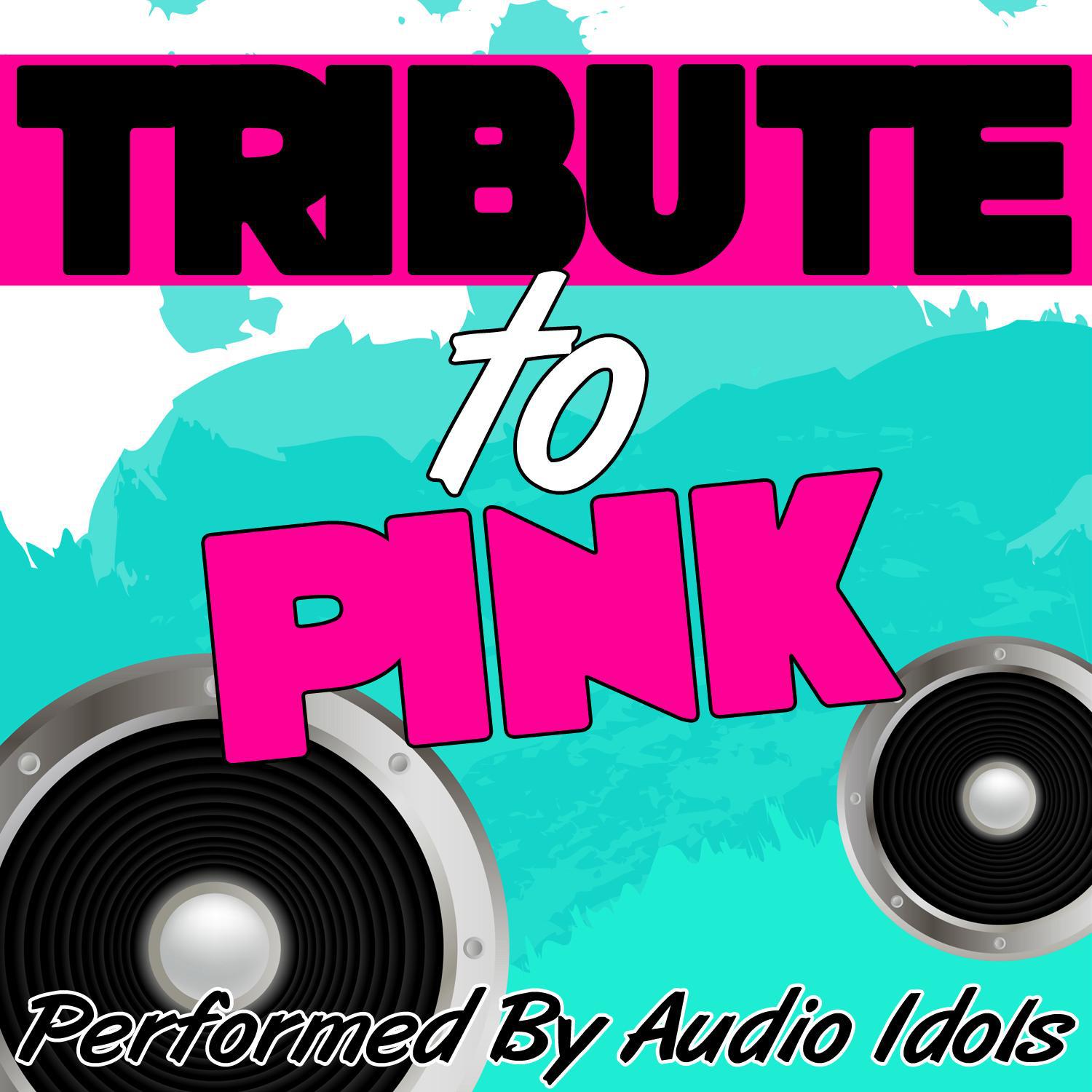 Tribute to Pink