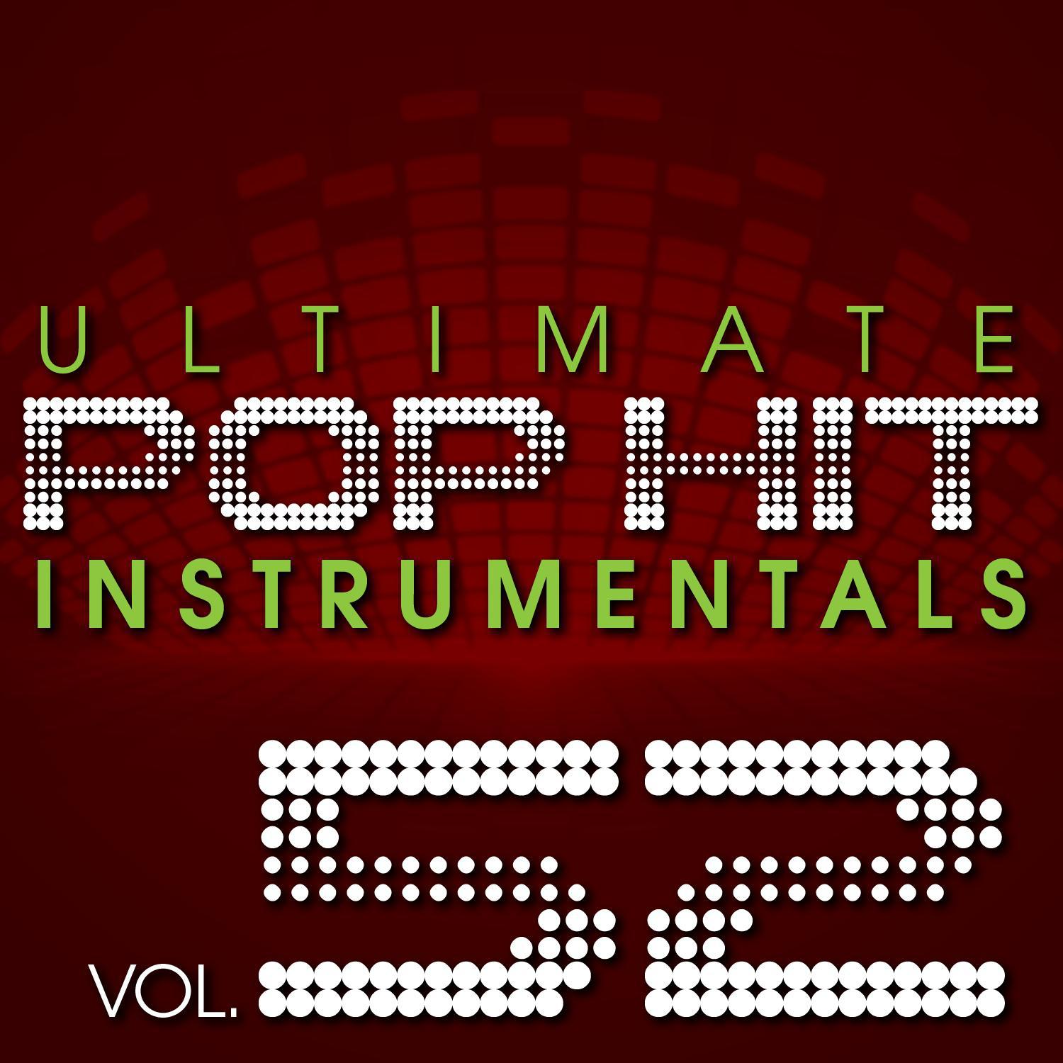 Ultimate Pop Hit Instrumentals, Vol. 52