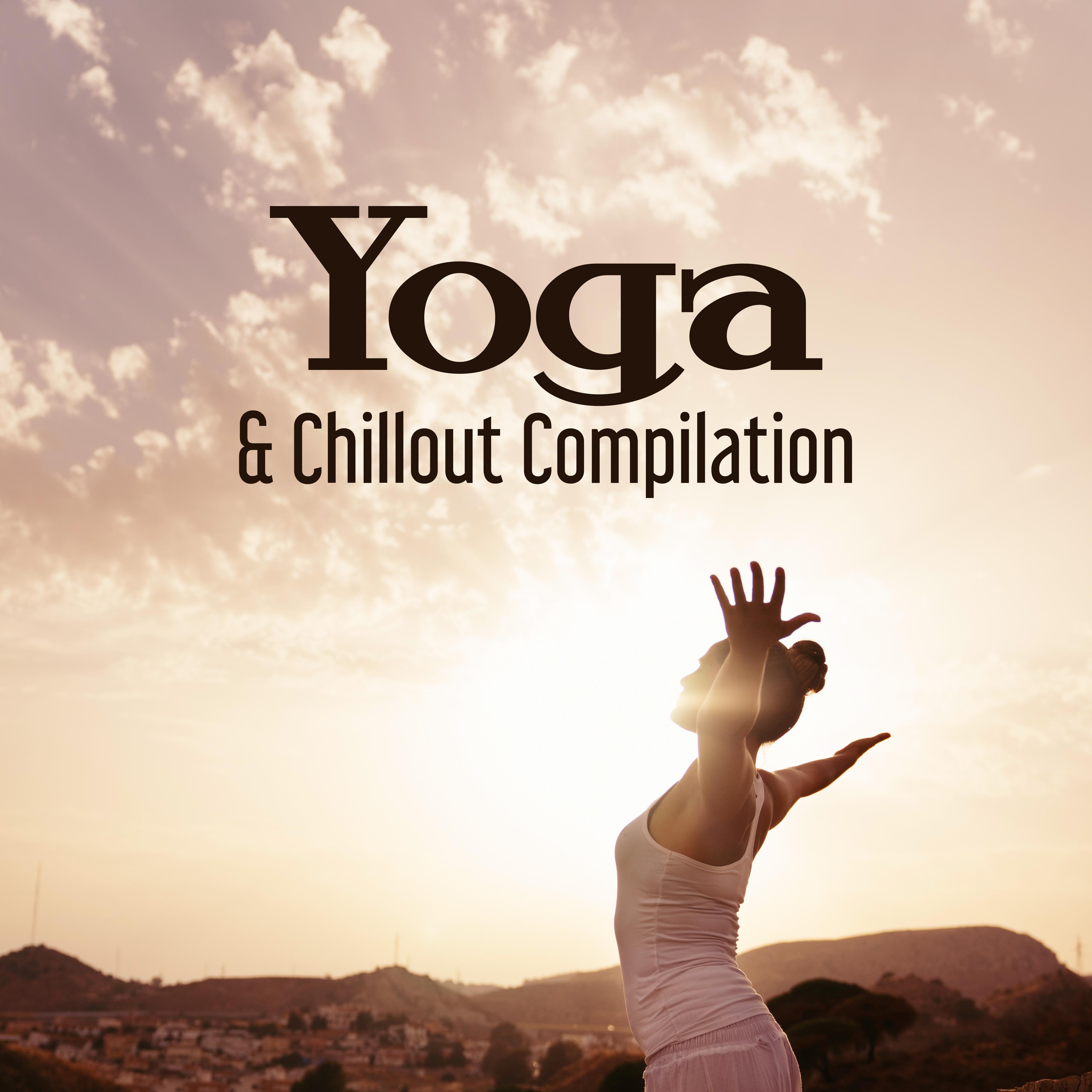 Yoga & Chillout Compilation