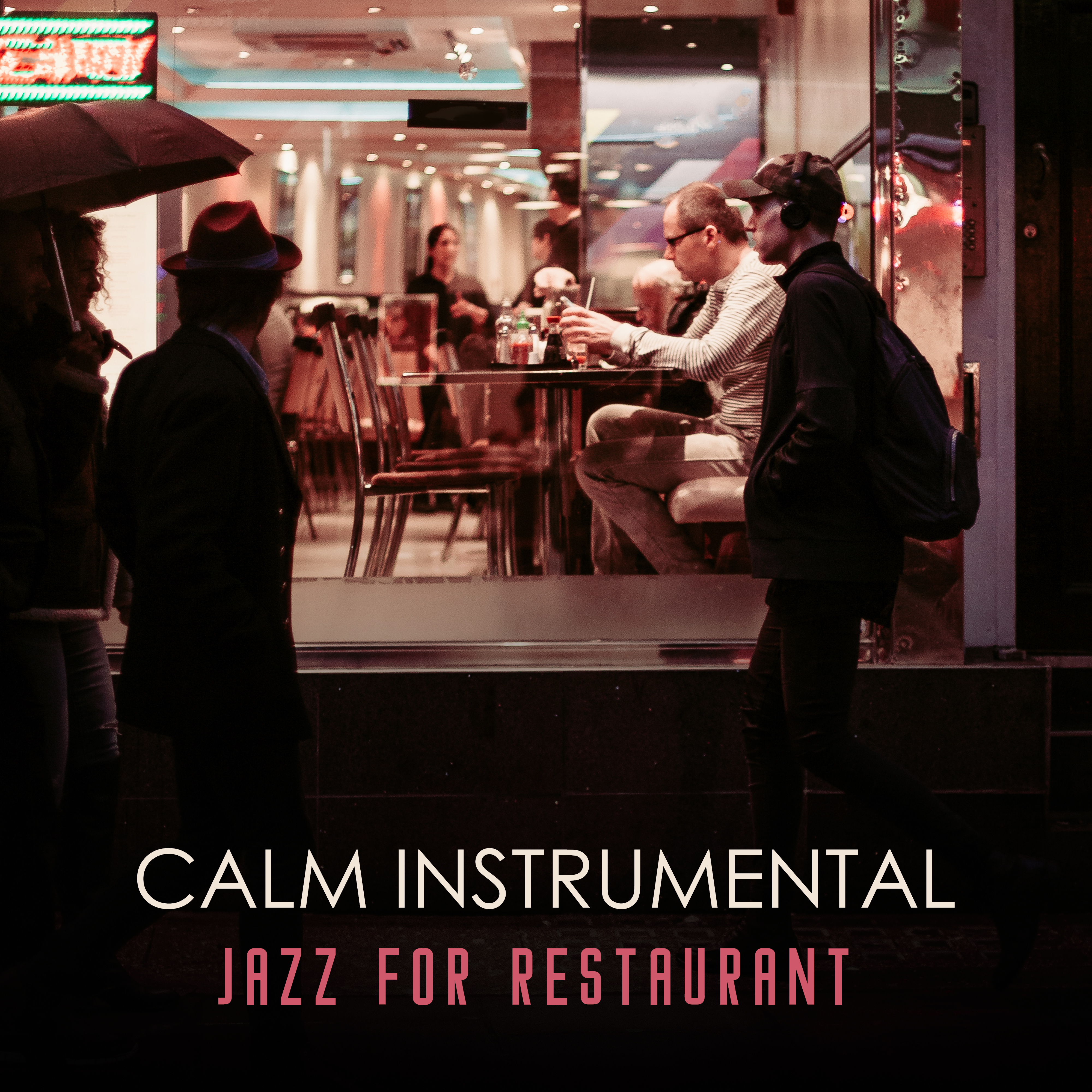 Calm Instrumental Jazz for Restaurant