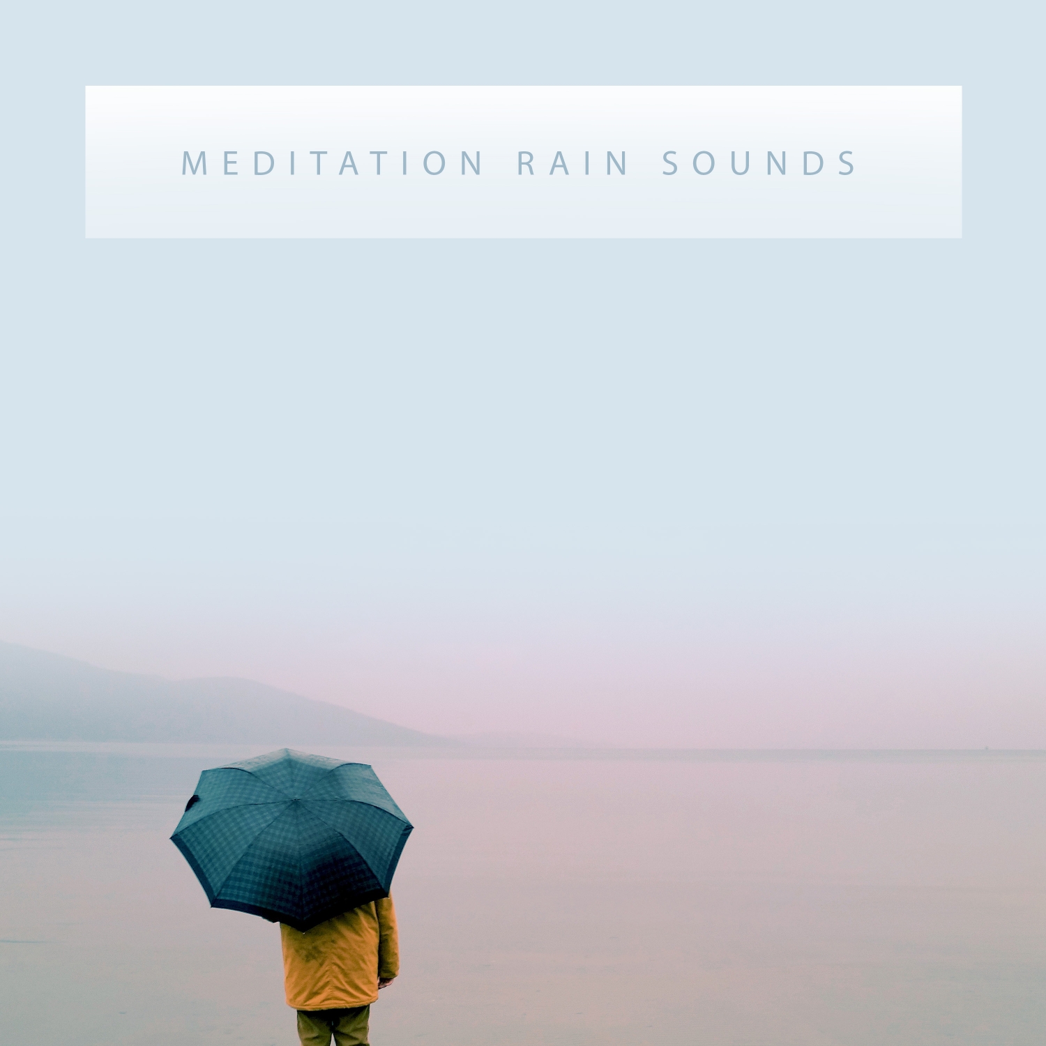 15 Meditation Rain Sounds, Perfect Relaxing Rainfall