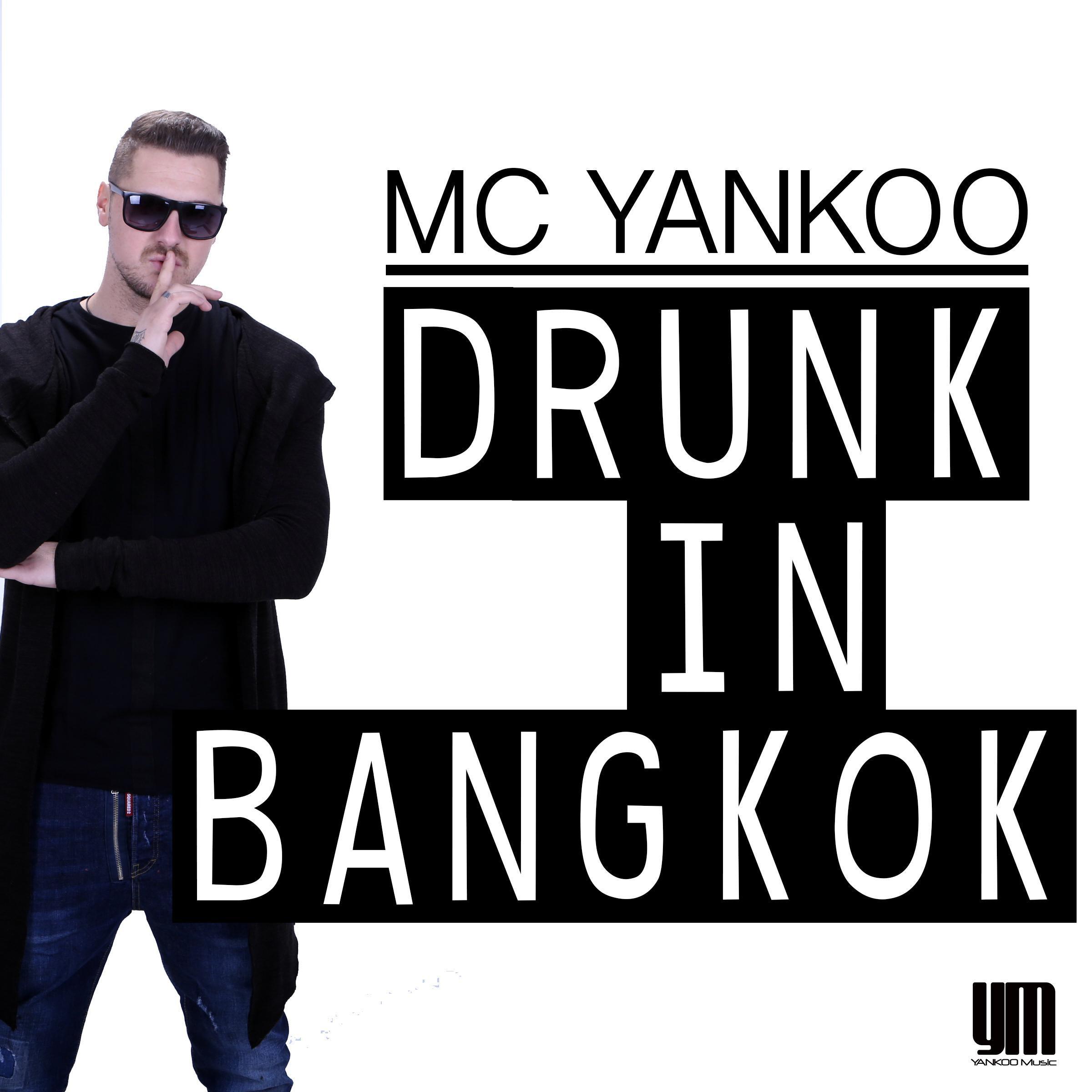 Drunk in Bangkok (Radio)