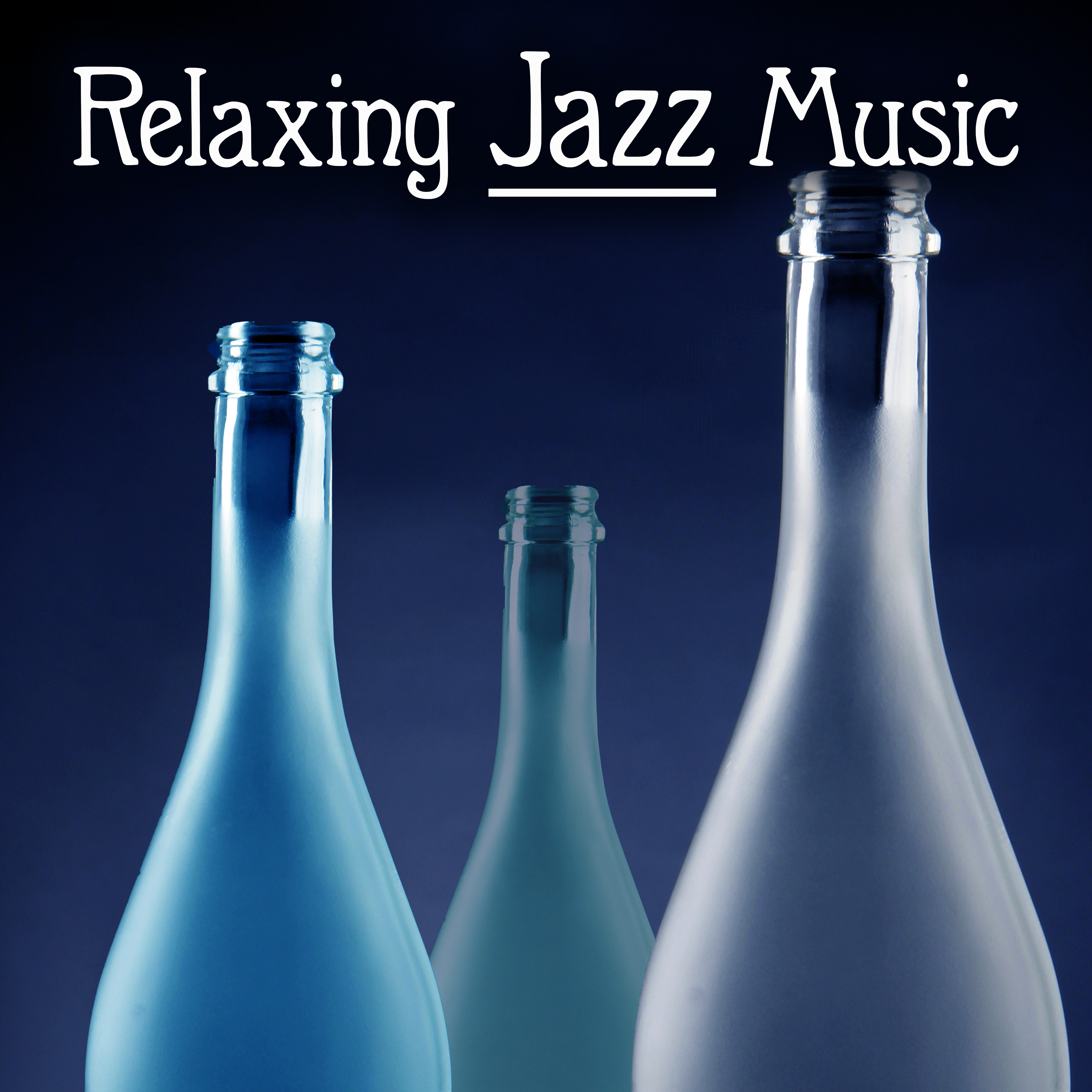 Relaxing Jazz Music  Soft  Calm Piano Jazz, Relax with Smooth Music, Sounds to Rest