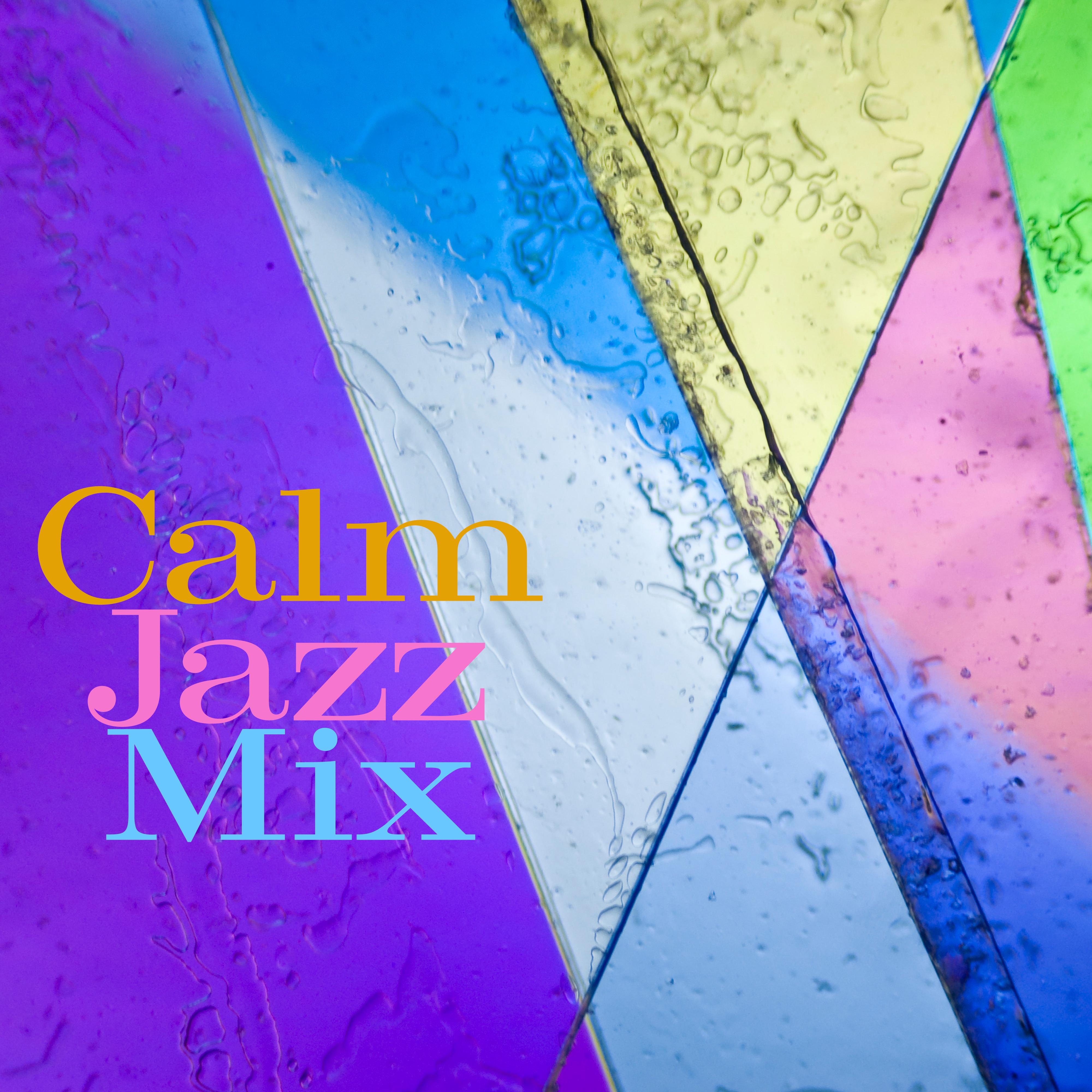Calm Jazz Mix