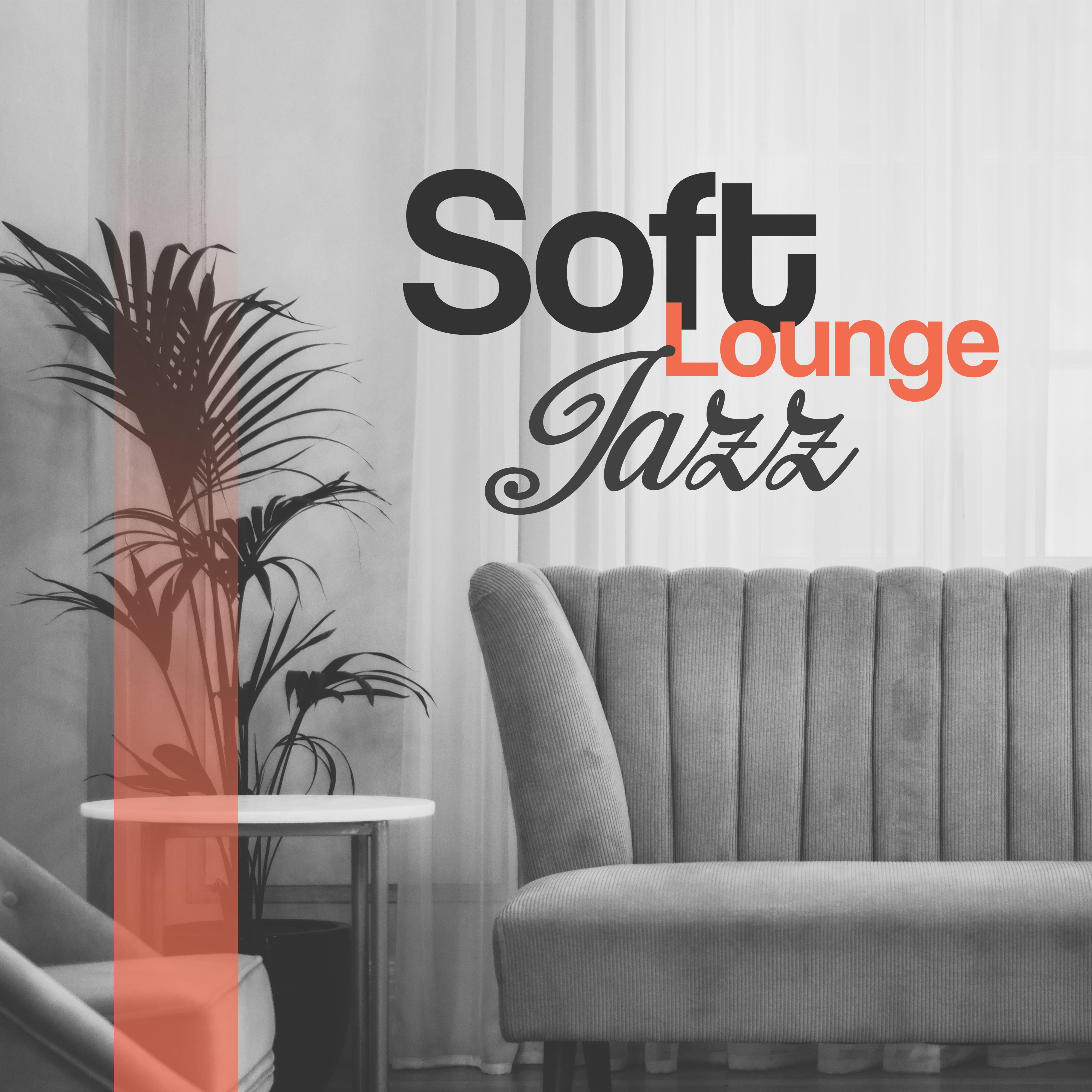 Soft Lounge Jazz