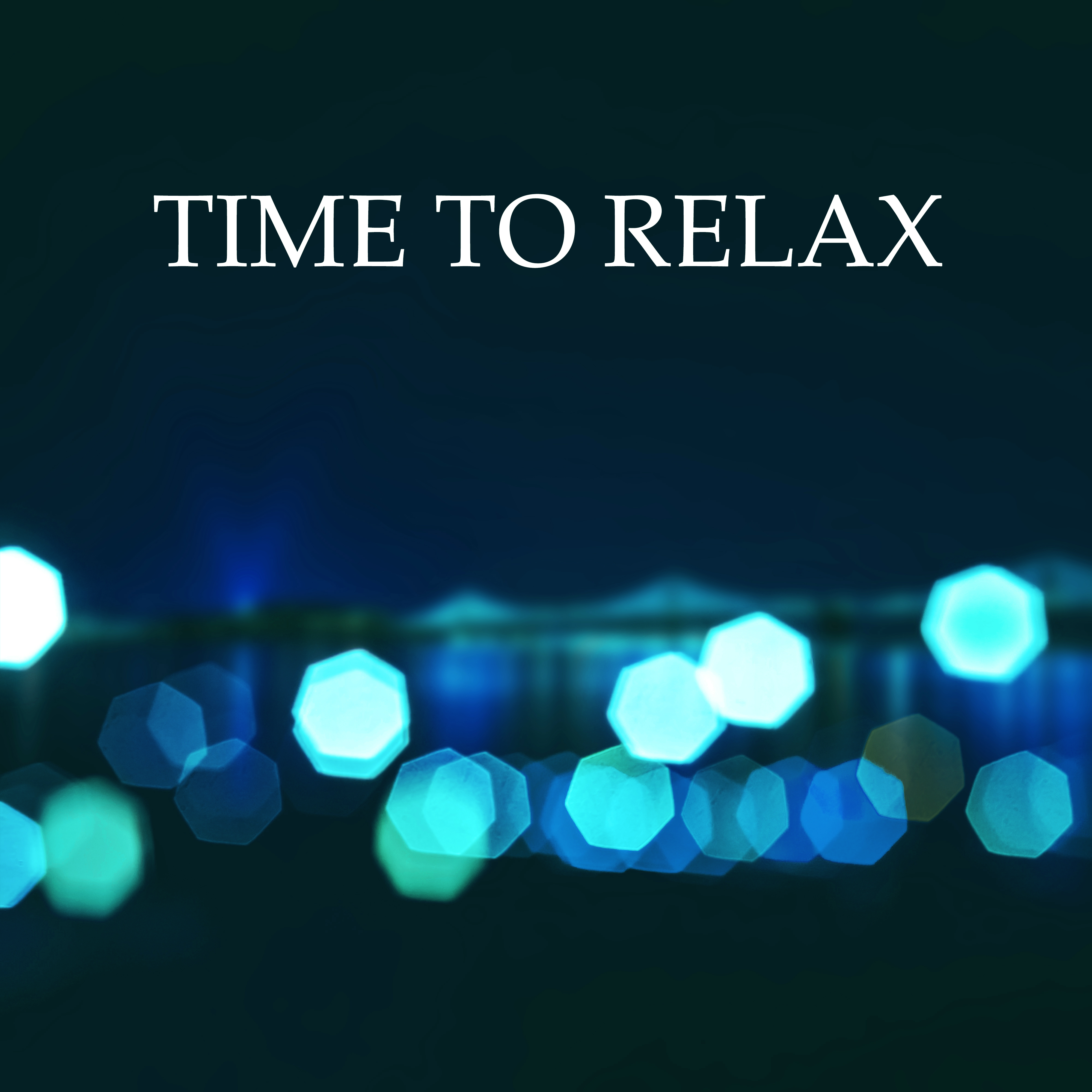 Time to Relax  Smooth Jazz for Relaxation, Instrumental Music at Night, Coffee Talk, Soothing Jazz, Pure Mind