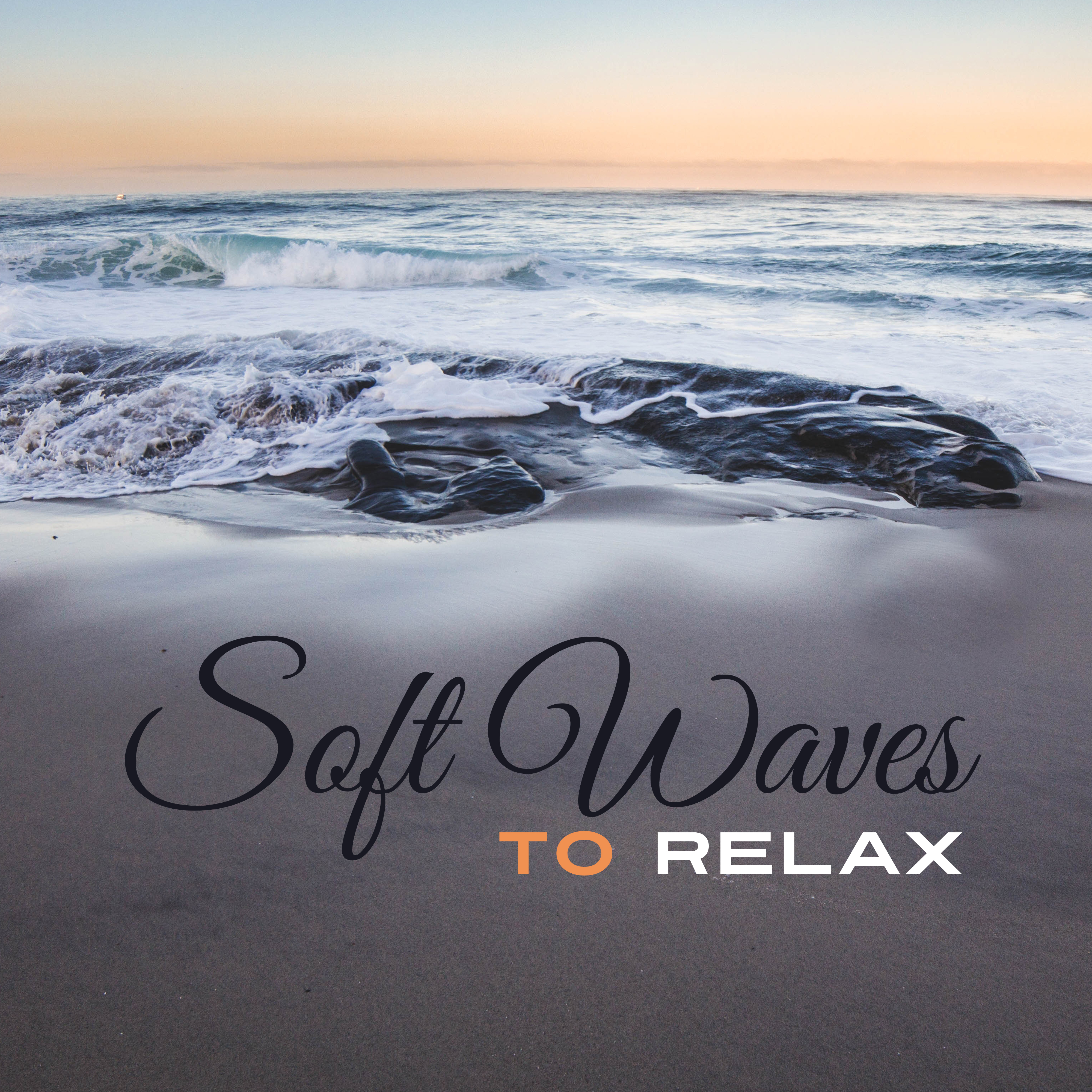 Soft Waves to Relax  Calming Memories, Stress Relief, Healing Therapy, Peaceful Nature Music
