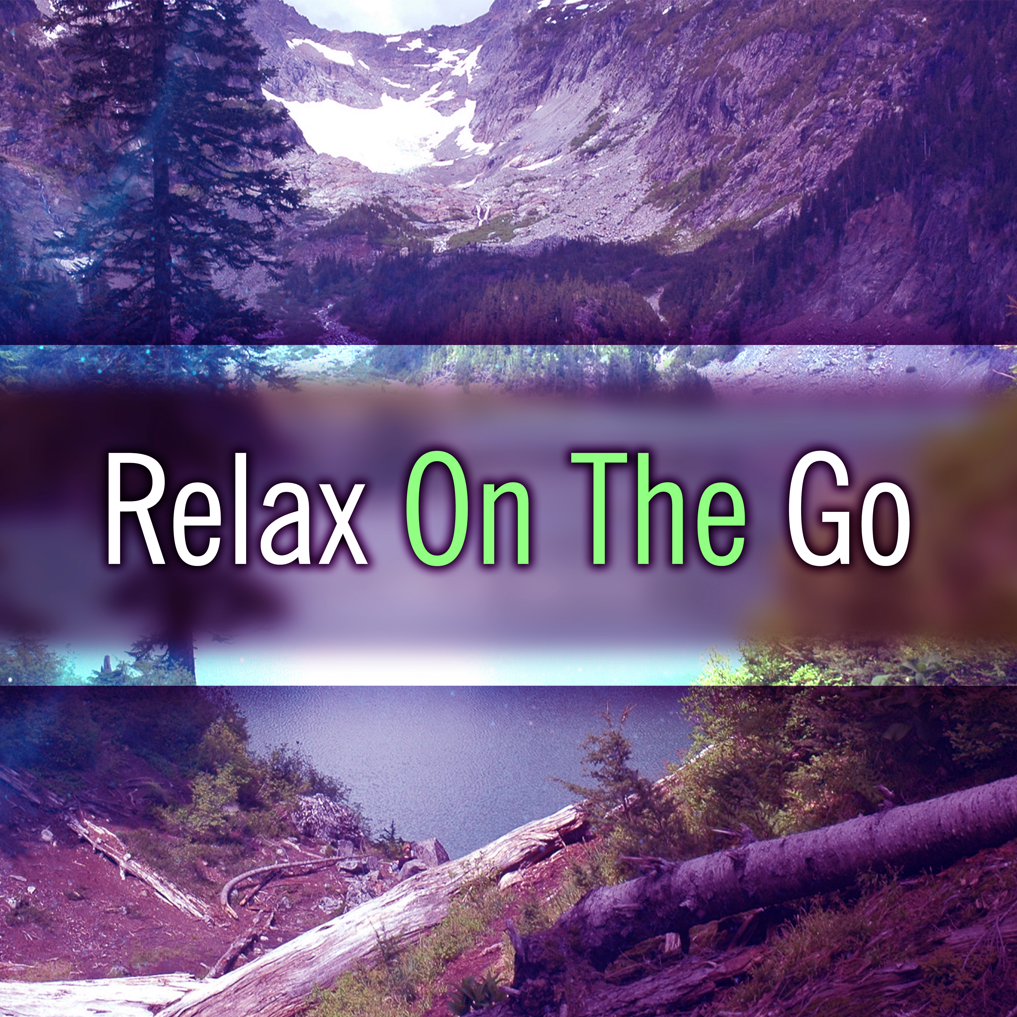 Relax On The Go  Calming Nature Music, Deep Relaxing Music, Relief Stress, Instrumental Music