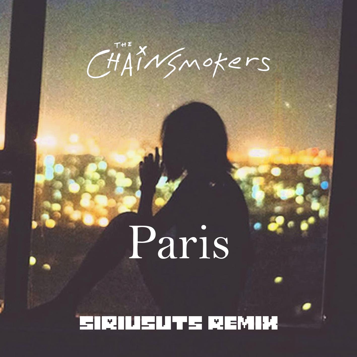 Paris (SiriusUTS Remix)