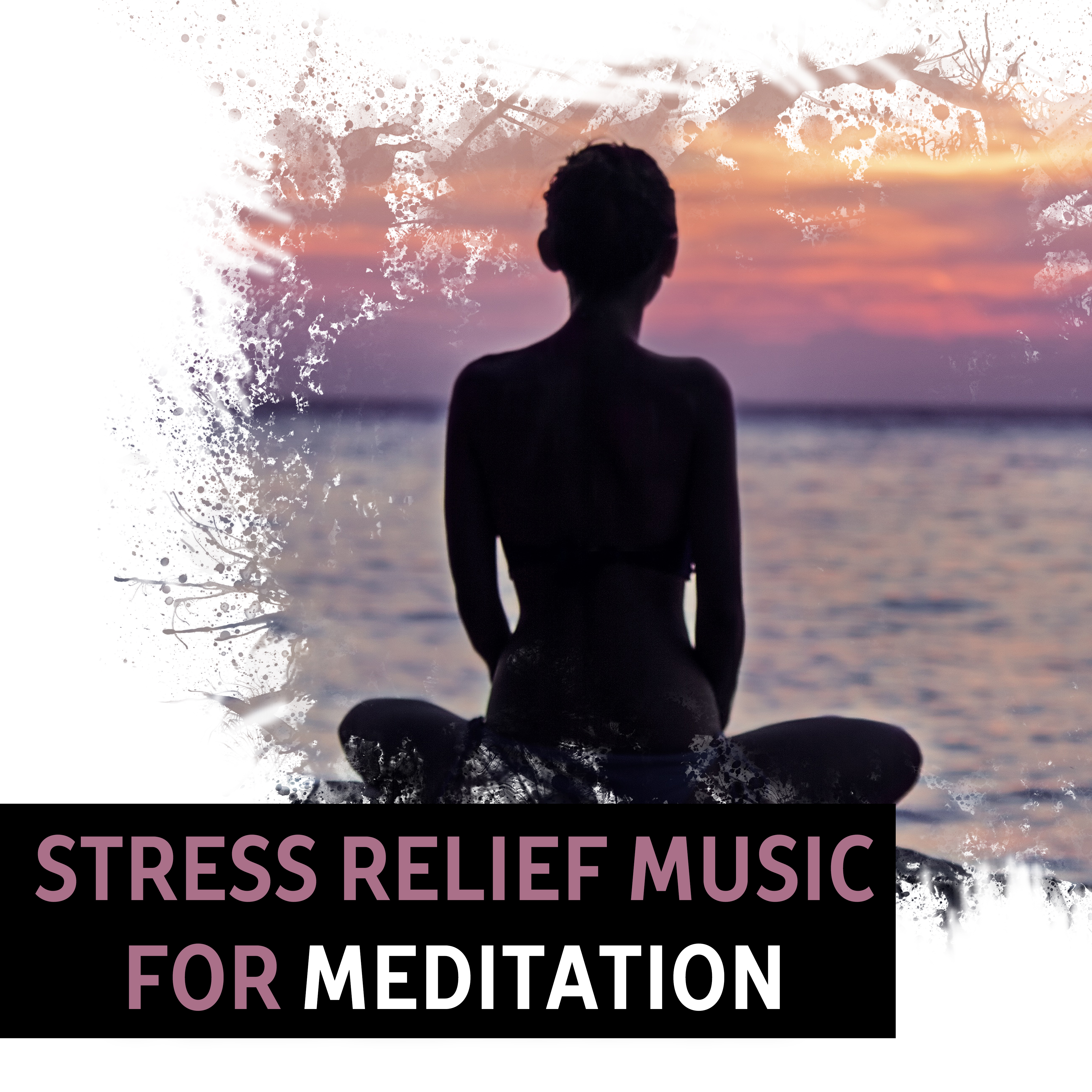 Stress Relief Music for Meditation  Training Yoga, Chakra Balancing, Kundalini, Reiki Music, Yoga Meditation, Zen Garden, Inner Power