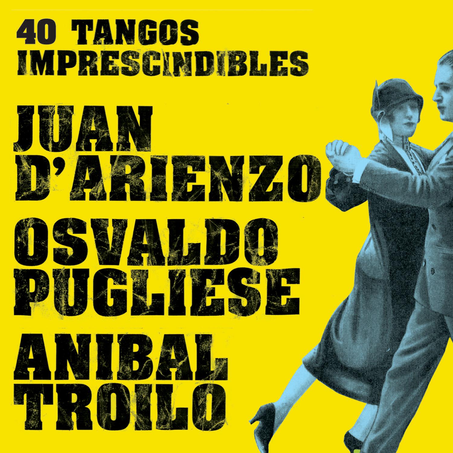 40 Tangos Imprescindibles