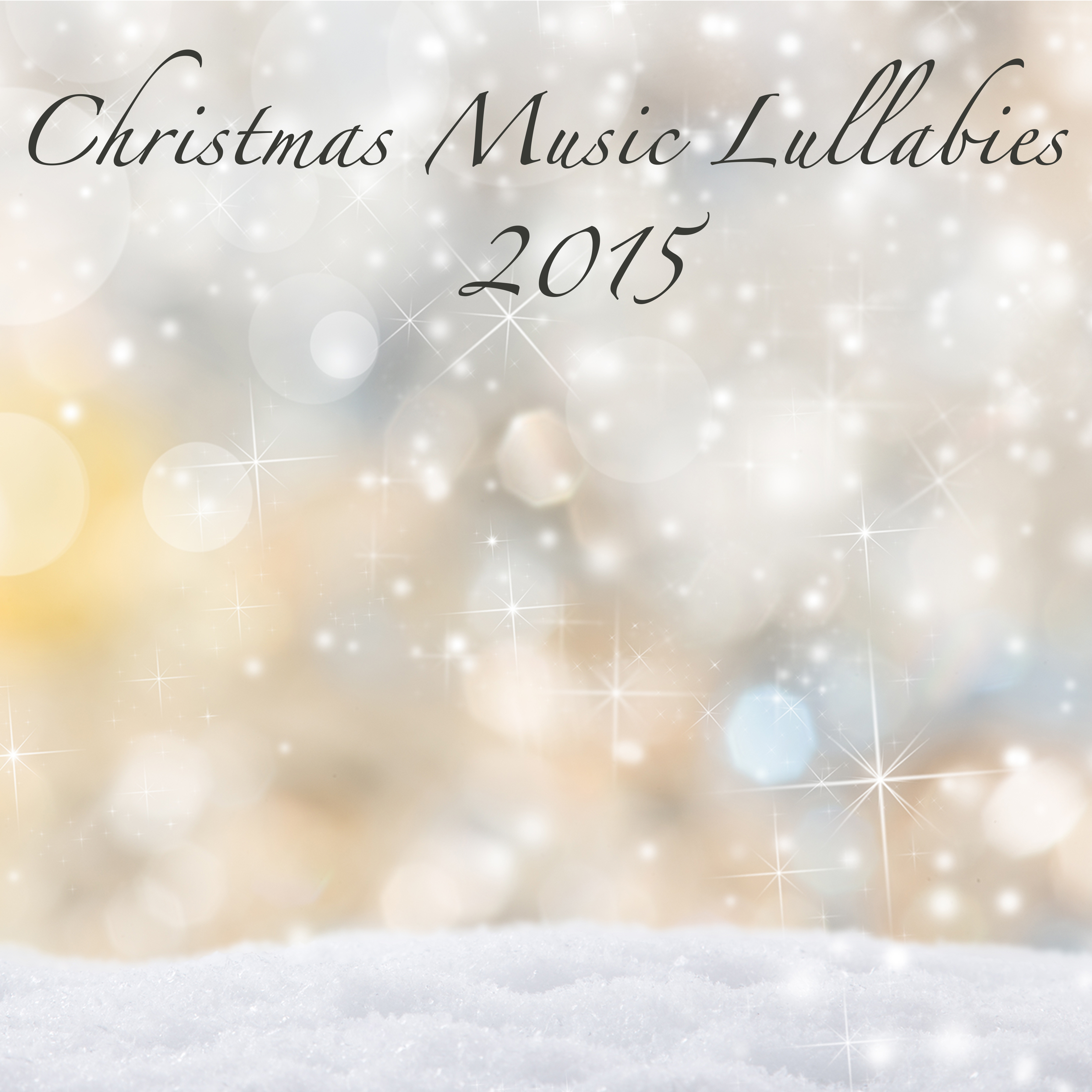 Christmas Music Lullabies 2015  Soft New Age  Classical Christmas Songs for Your Baby Sleep, Classics  Xmas Songs for Falling Asleep