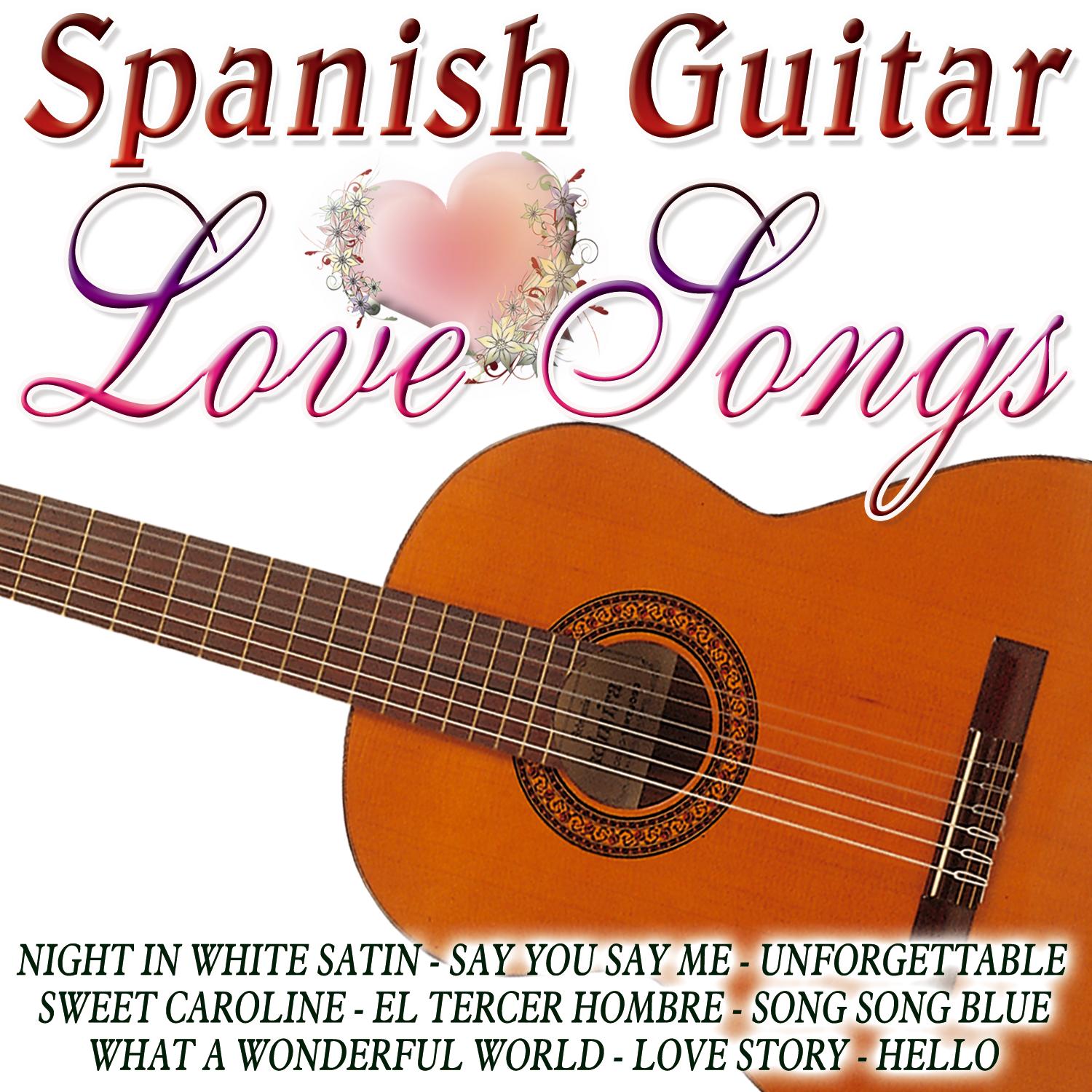 Spanish Guitar - Love Songs