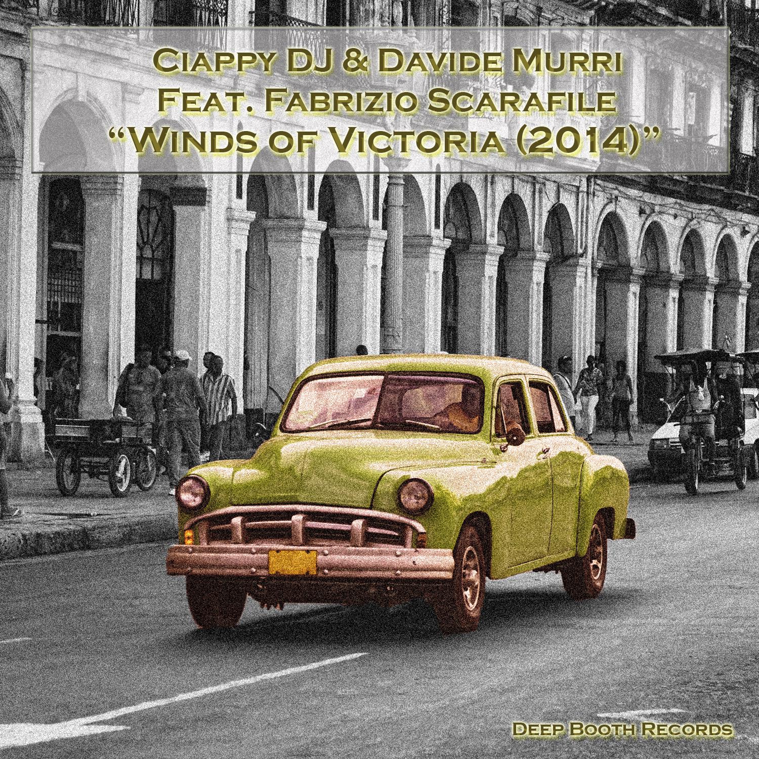 Winds of Victoria (feat. Fabrizio Scarafile) (Ciappy DJ DC12 Remix)