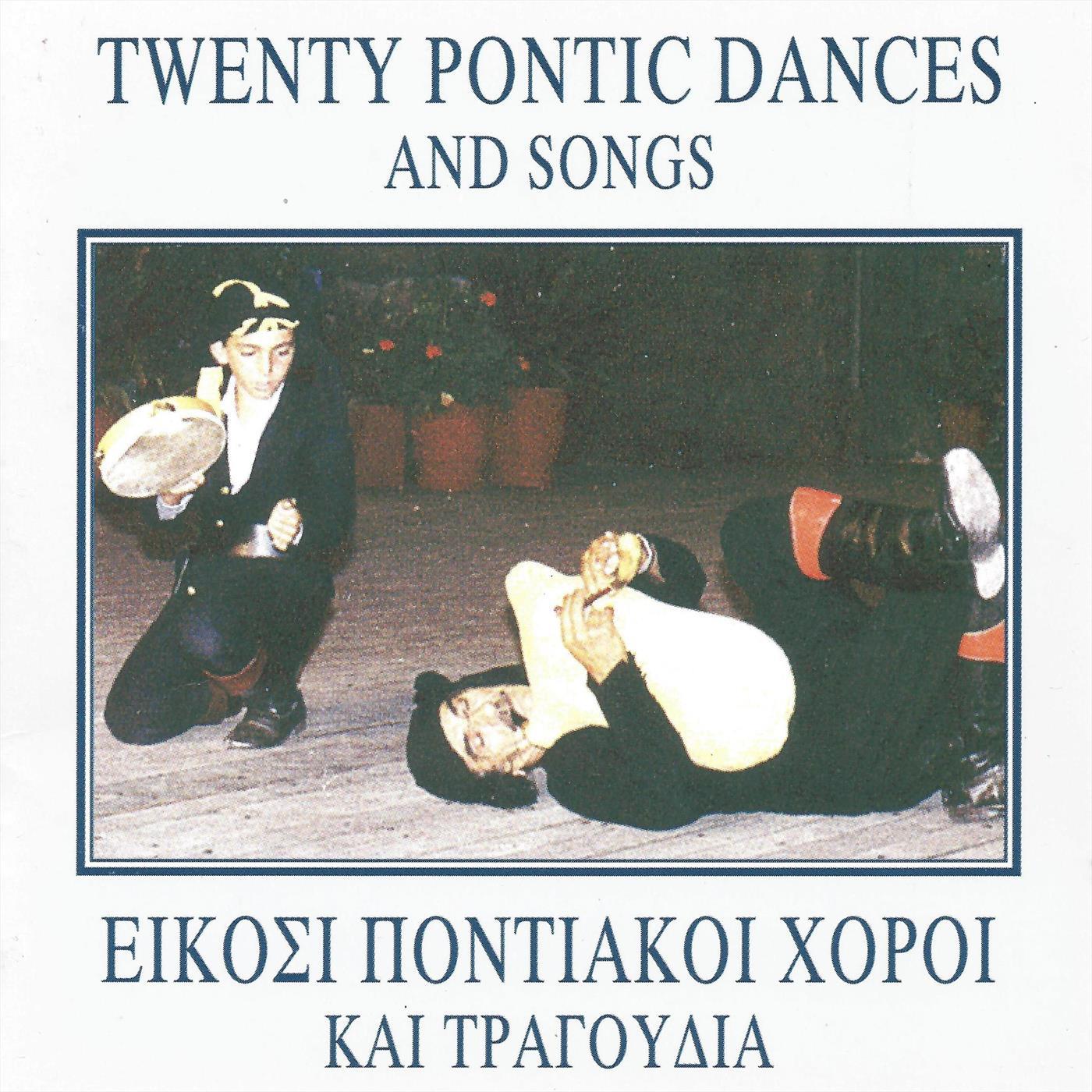 Twenty Pontic Dances and Songs