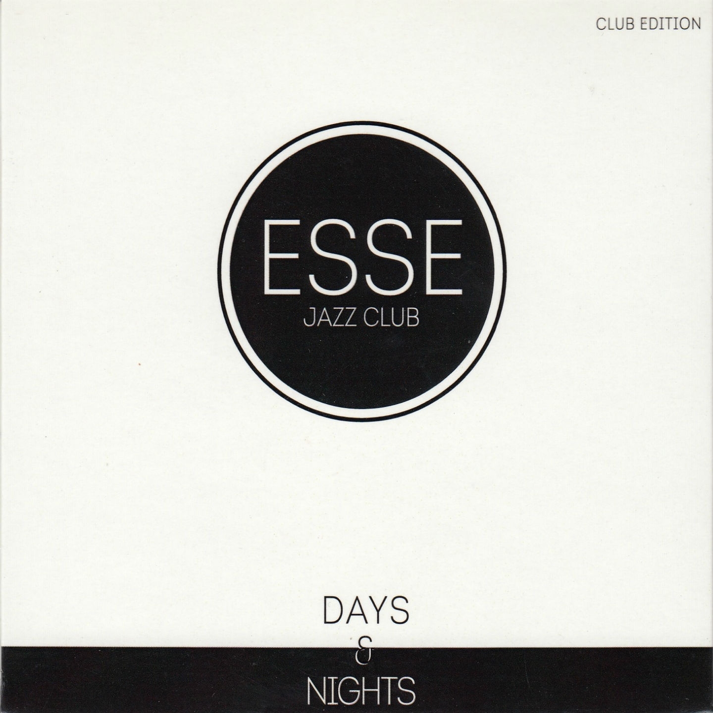 Esse Jazz Club (Days & Nights)