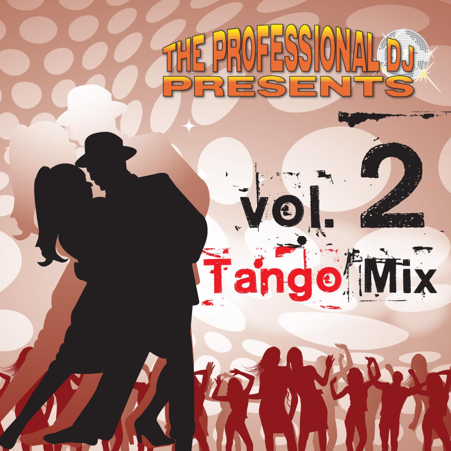 Tango Mix, Vol. 2 (Tango Medleys)