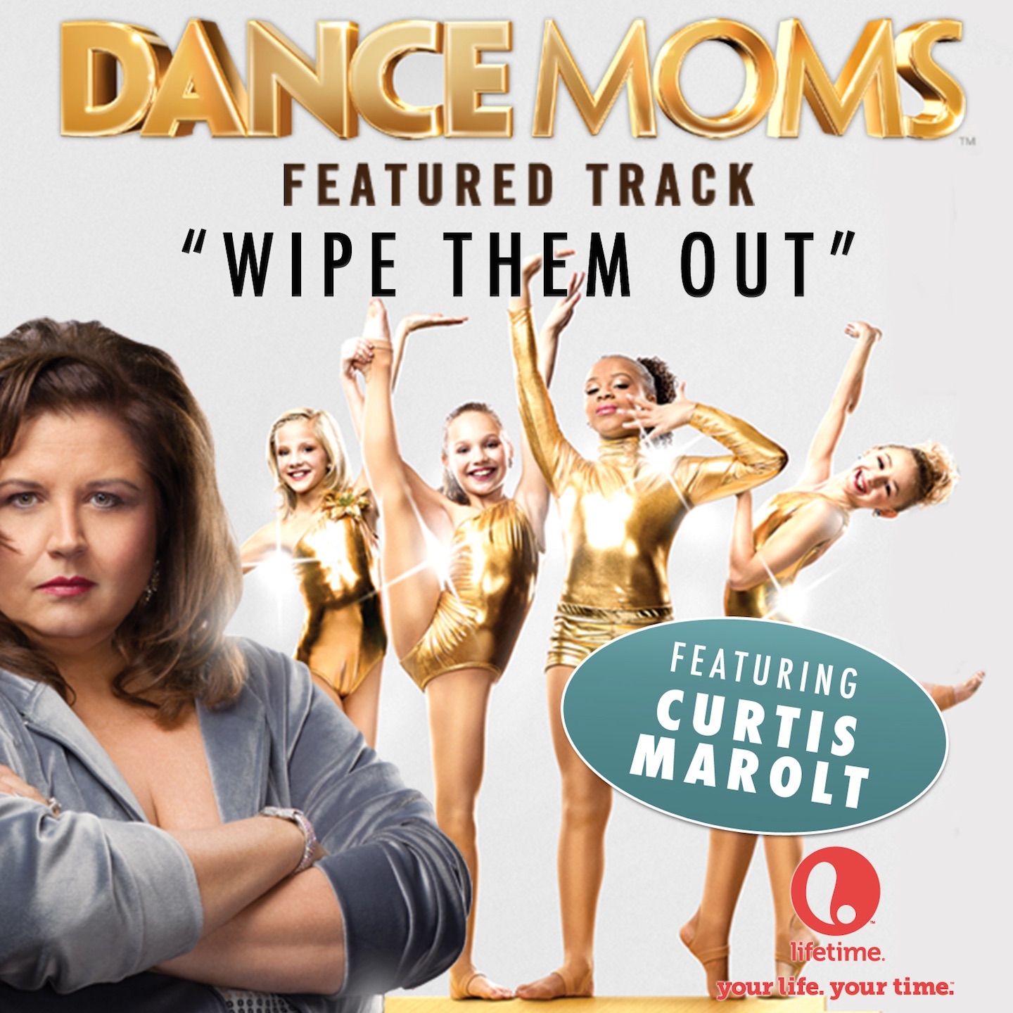 Wipe Them Out (From "Dance Moms")