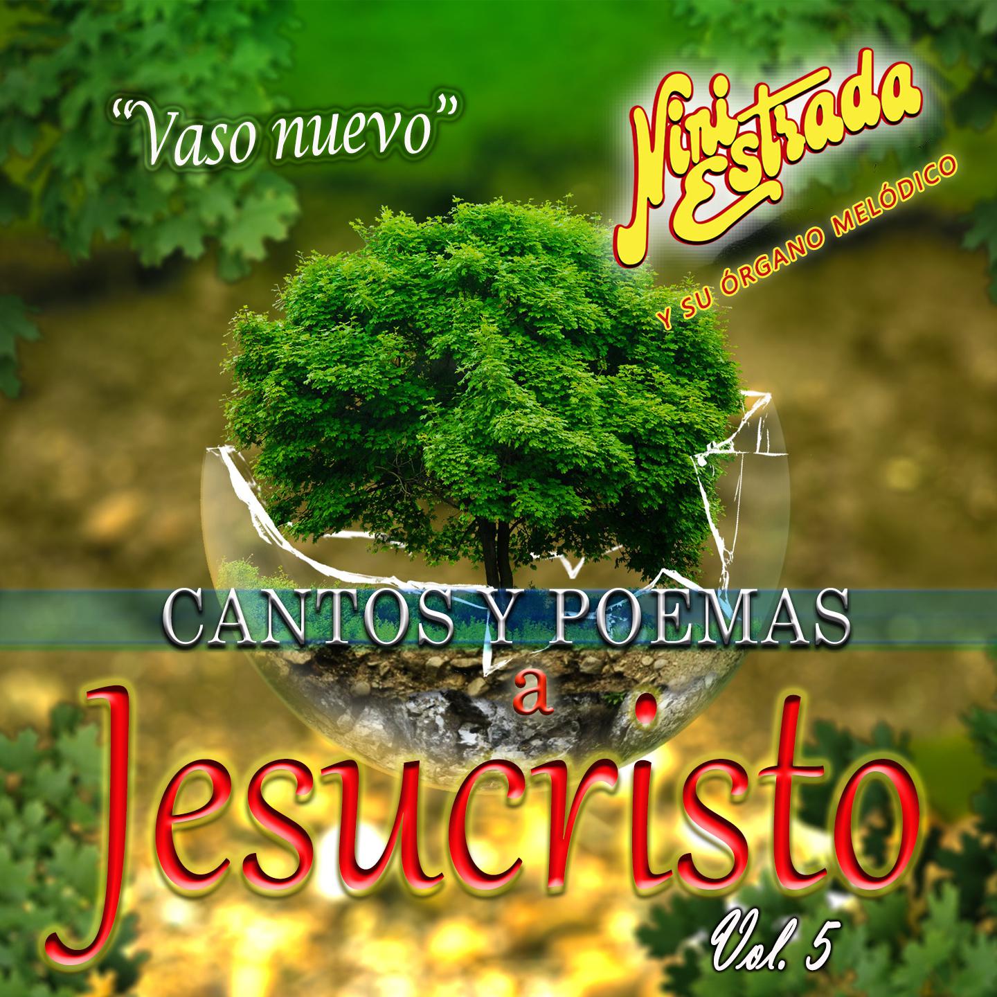 Cantos y Poemas a Jesucristo (Vol. 5)