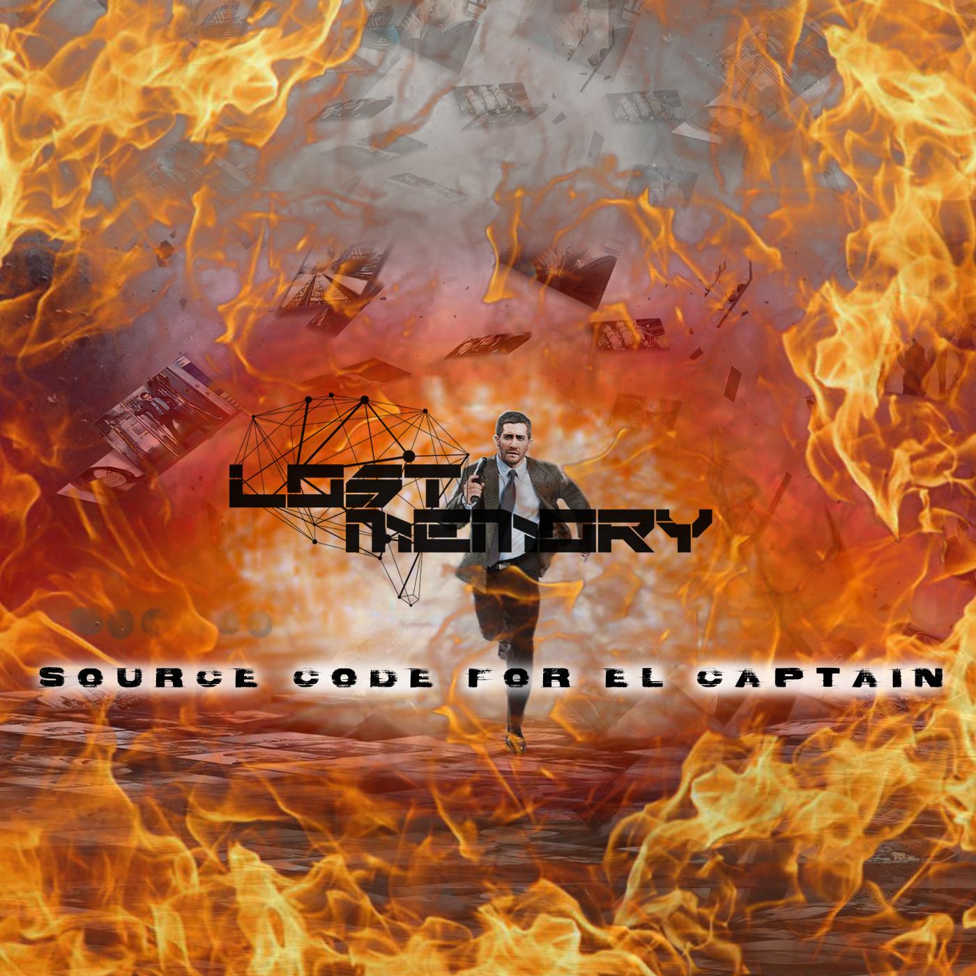The Source Code for El Captain (Original Mix)