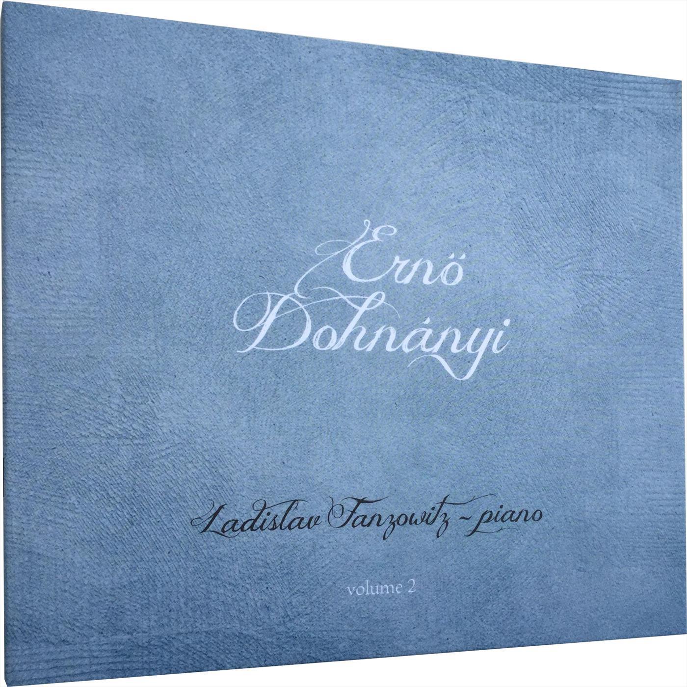Ern Dohna nyi volume 2  Ladislav Fanzowitz, piano