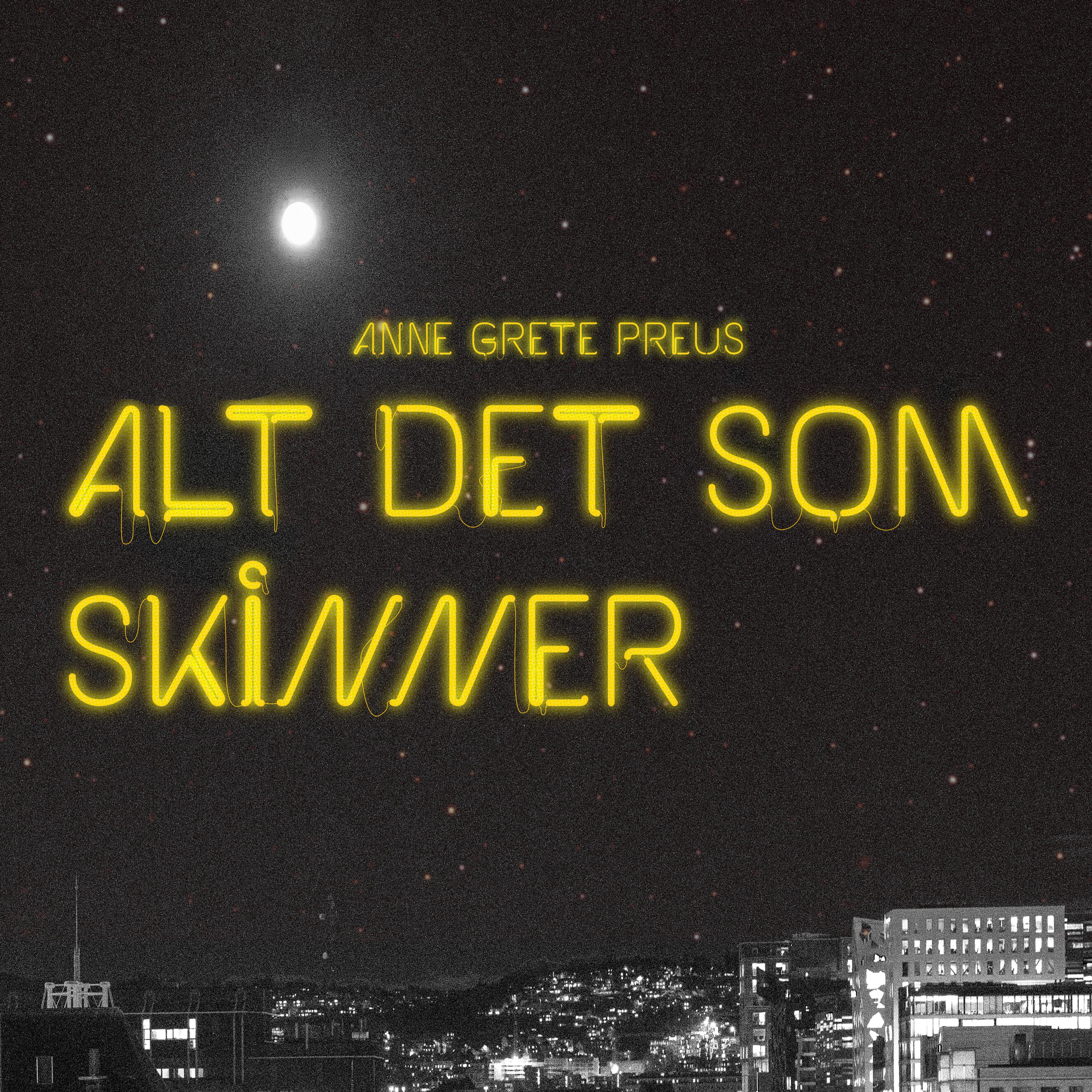 Alt det som skinner