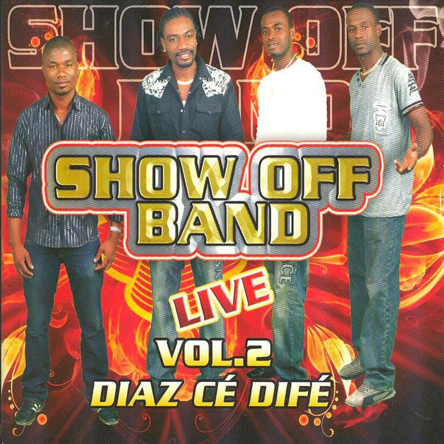 Show Off Band Live, Vol. 2 : Diaz ce dife