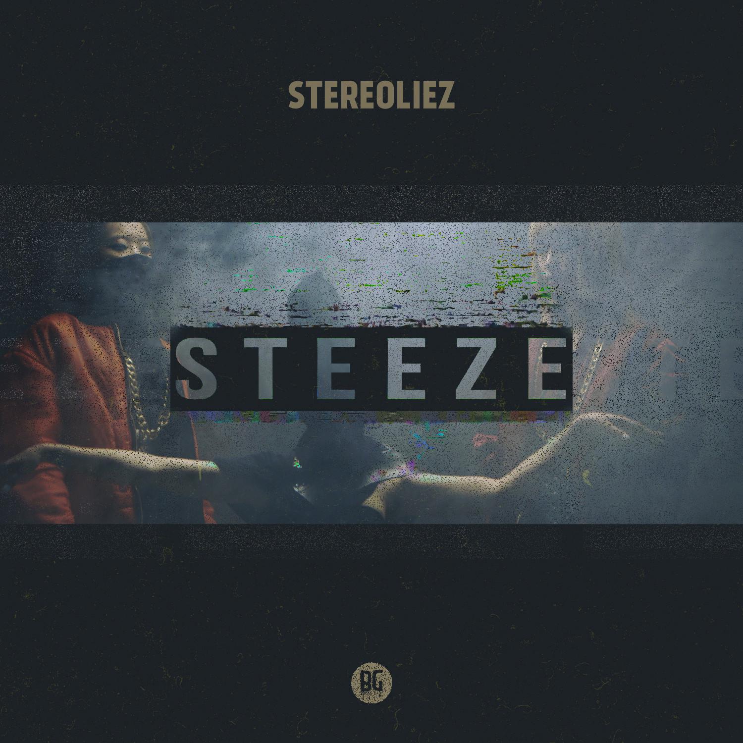 STEEZE (Creaky Jackals Remix)