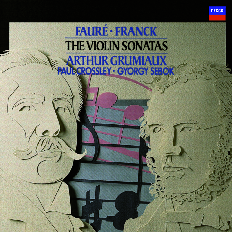 Faure: Violin Sonata in E minor  Franck: Violin Sonata in A etc.