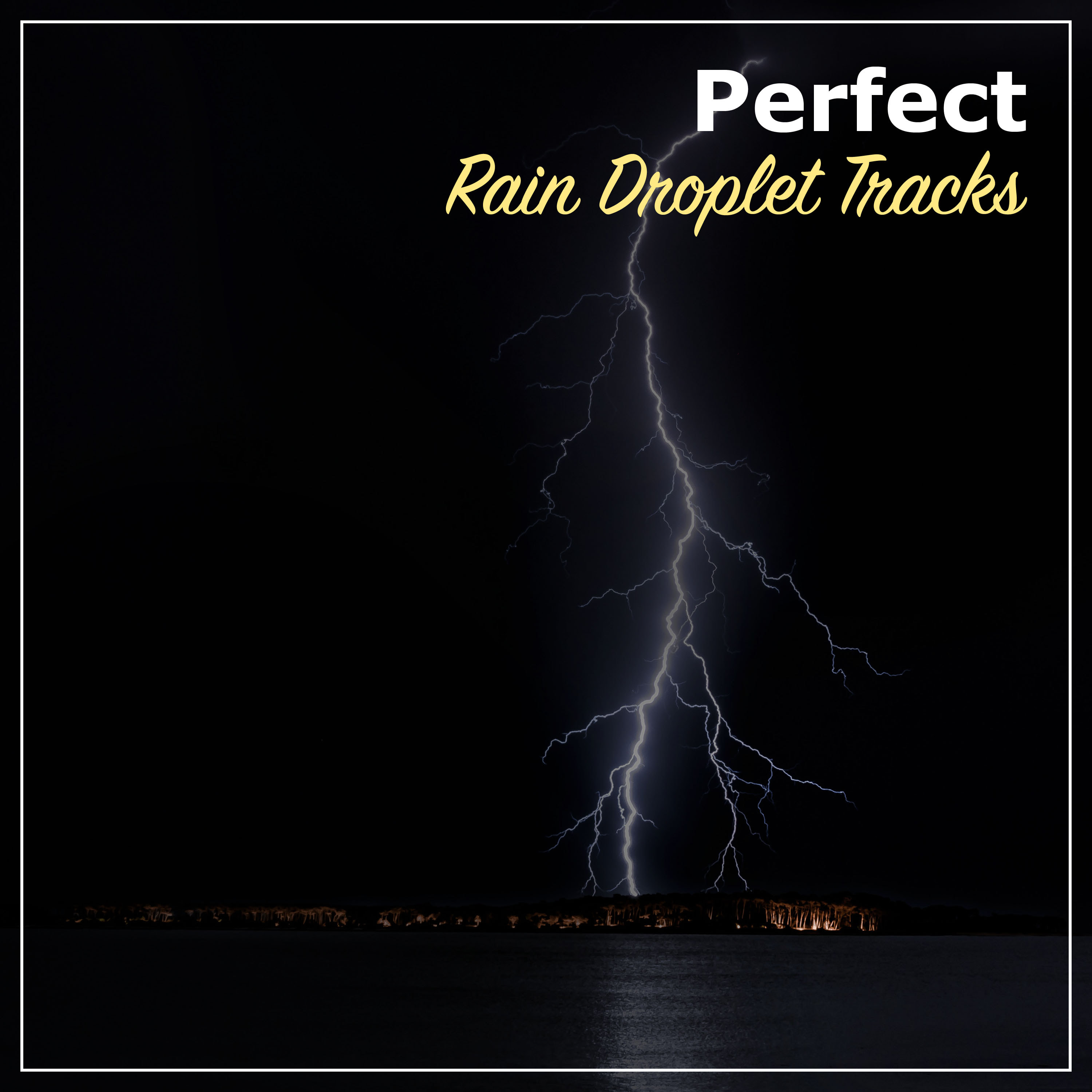 #12 Perfect Rain Droplet Tracks
