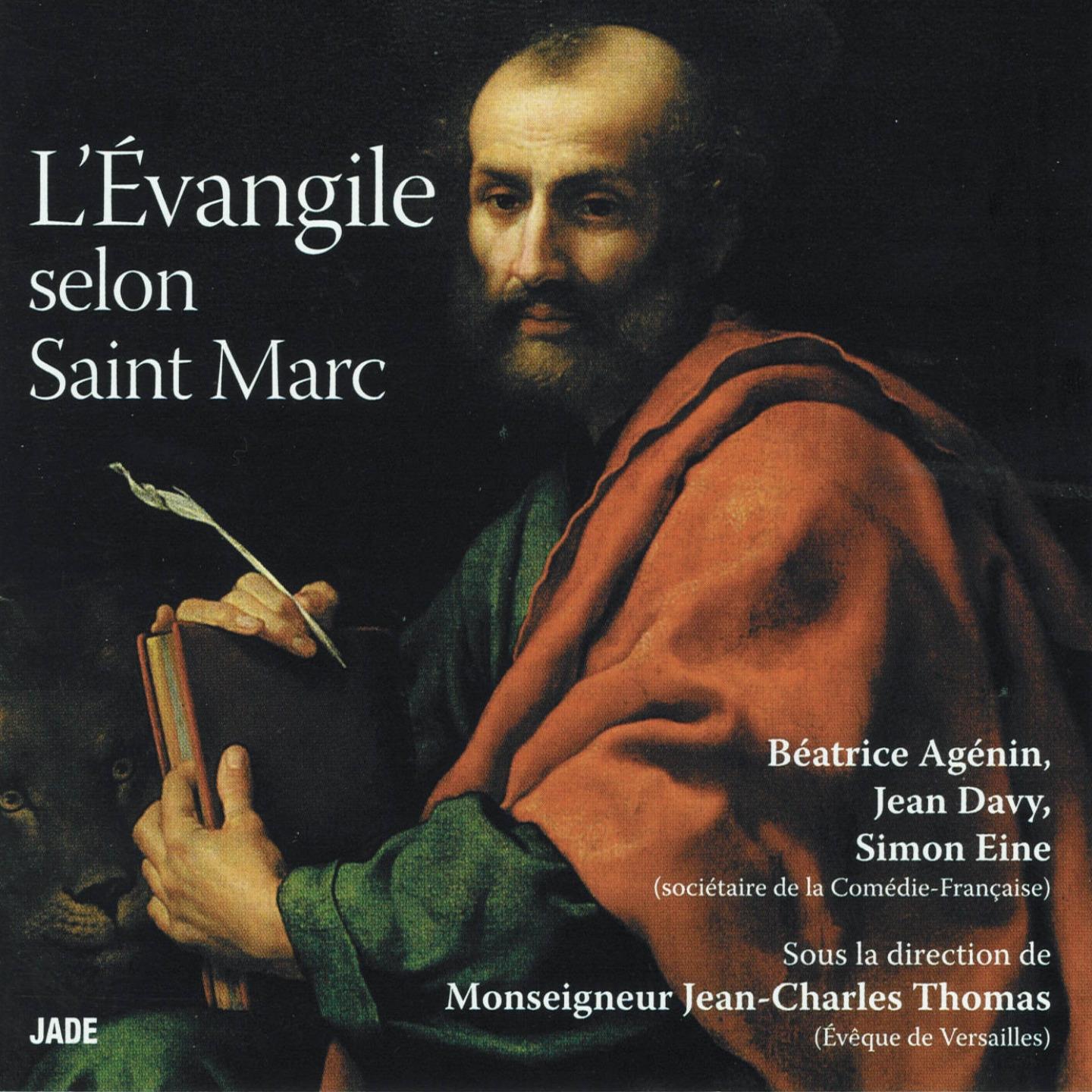 L'e vangile selon Saint Marc