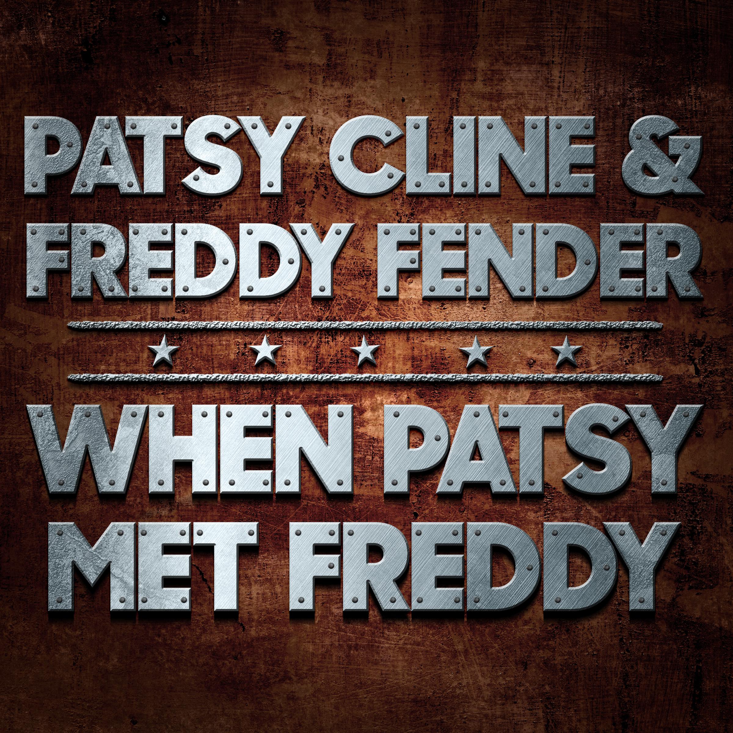 When Patsy Met Freddy