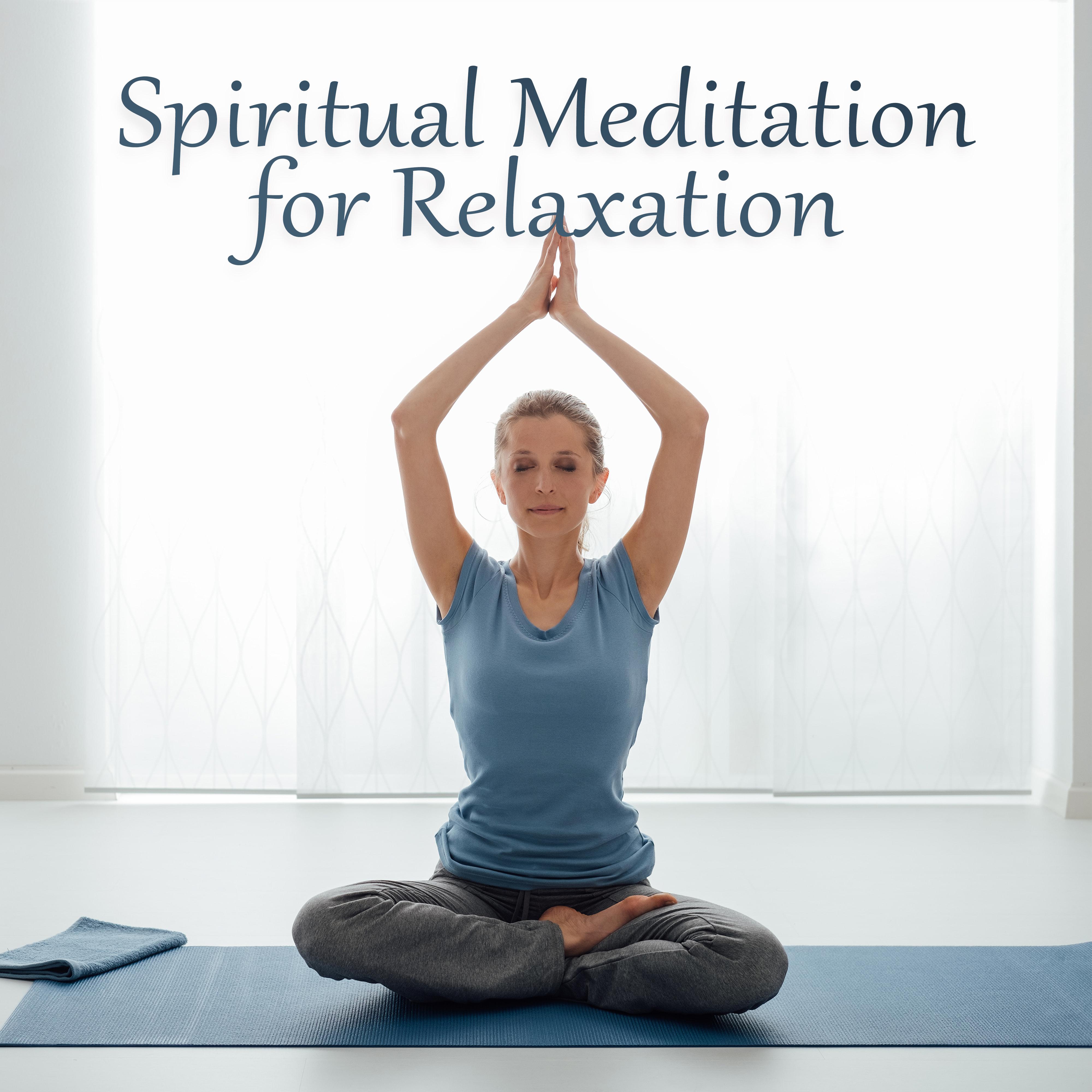 Spiritual Meditation for Relaxation