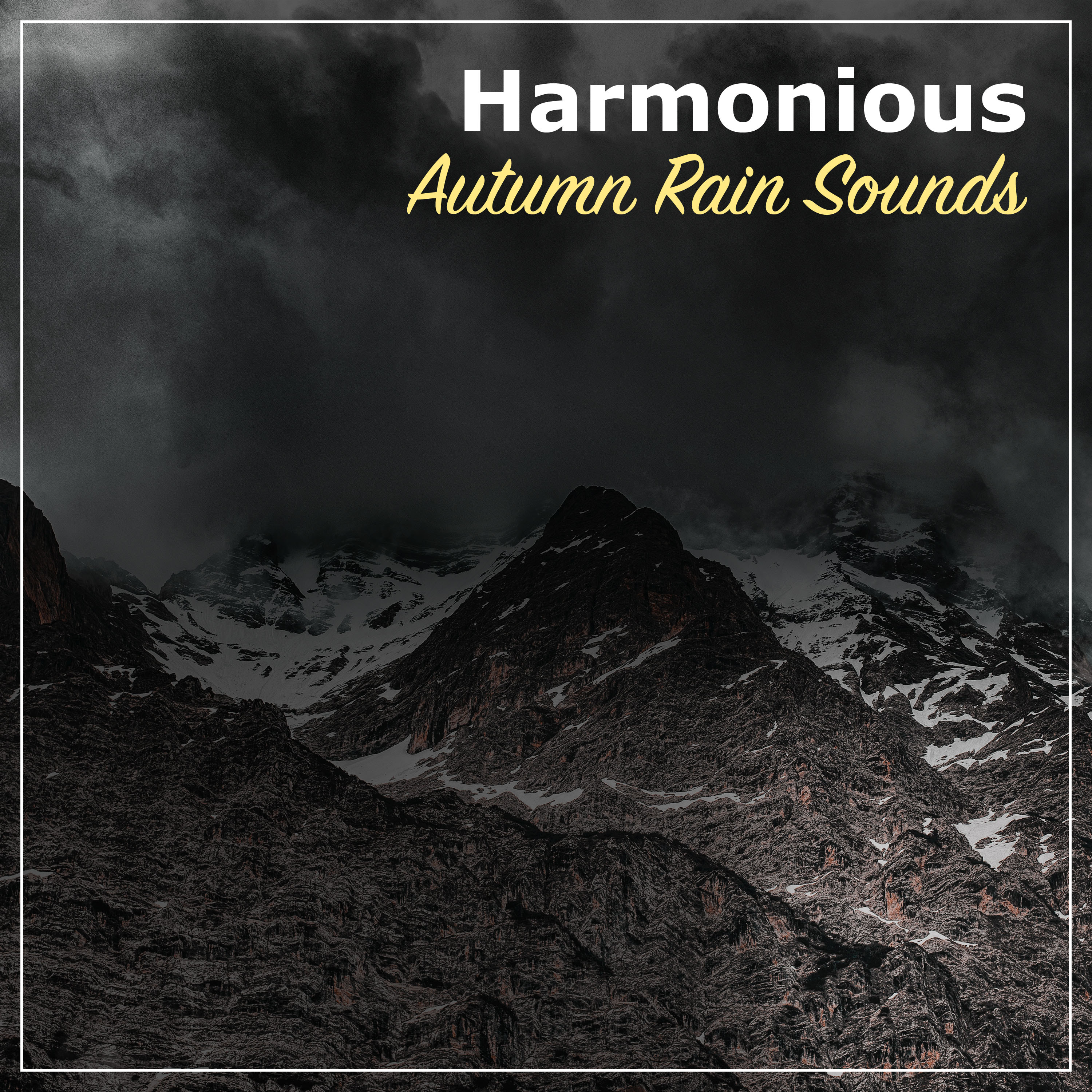 #19 Harmonious Autumn Rain Sounds for Sleep