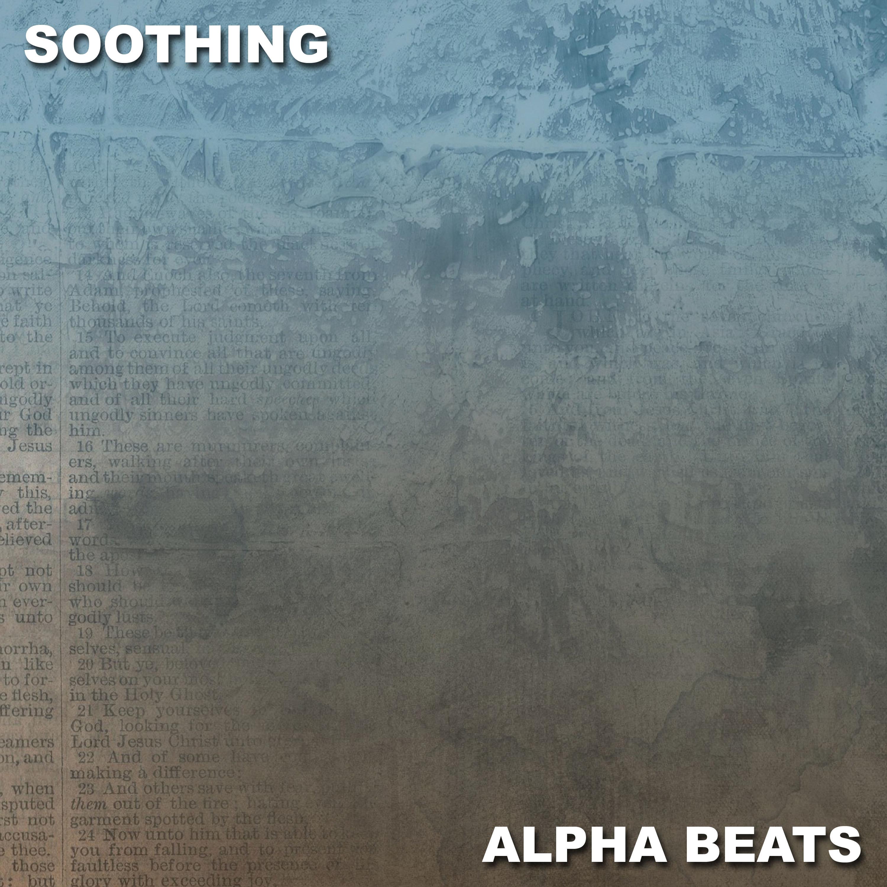 #15 Soothing Alpha Beats