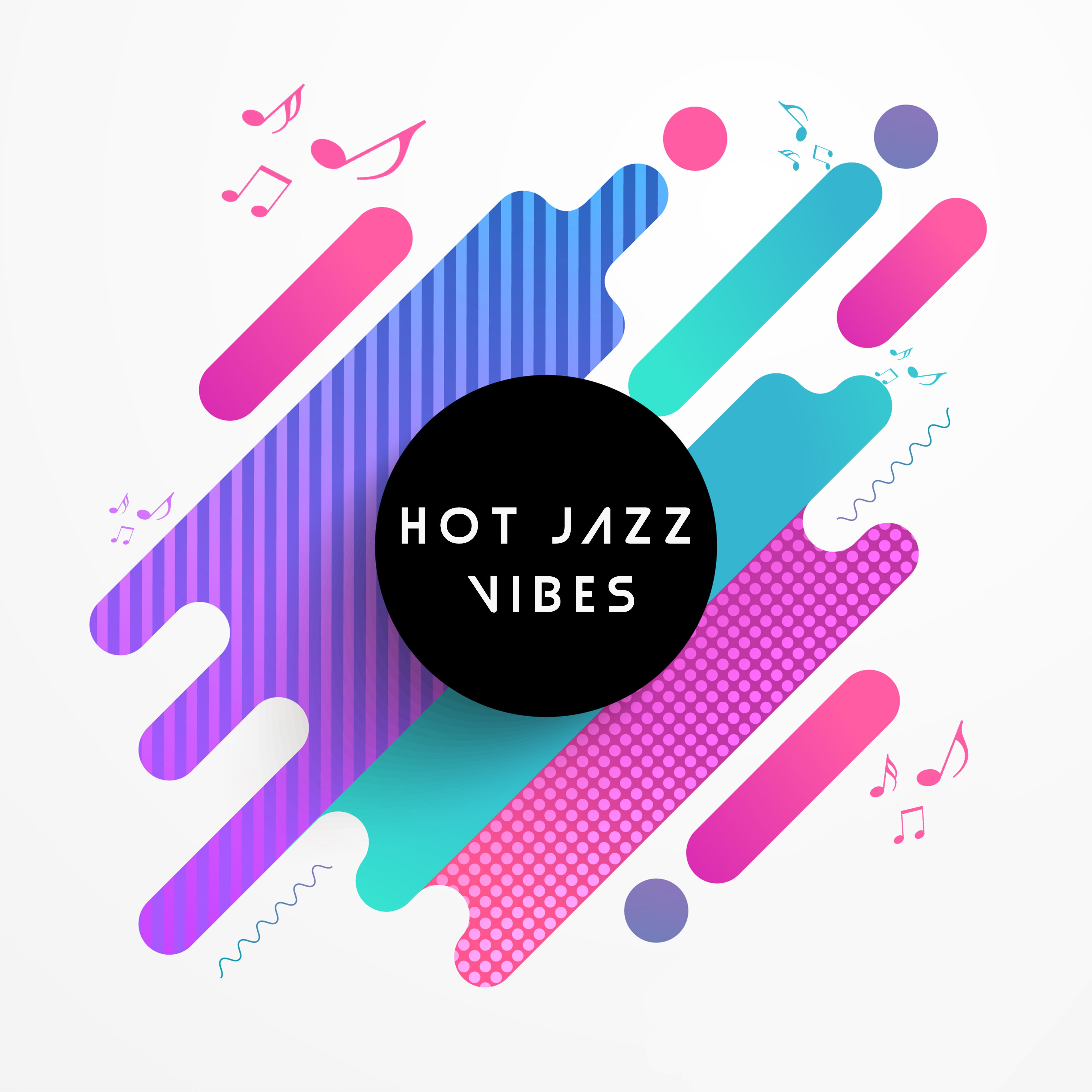 Hot Jazz Vibes
