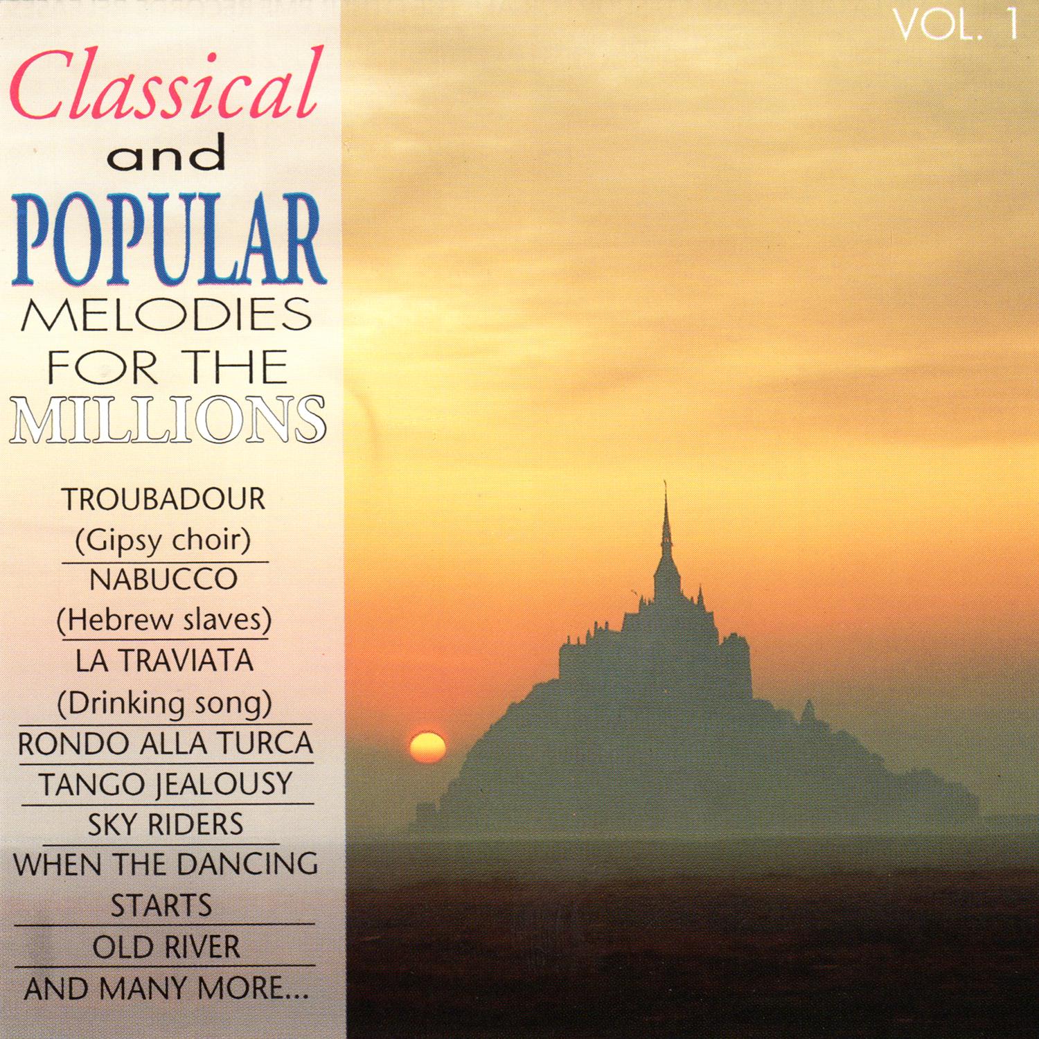 Classical and Popular Melodies for the Millions Vol. 1
