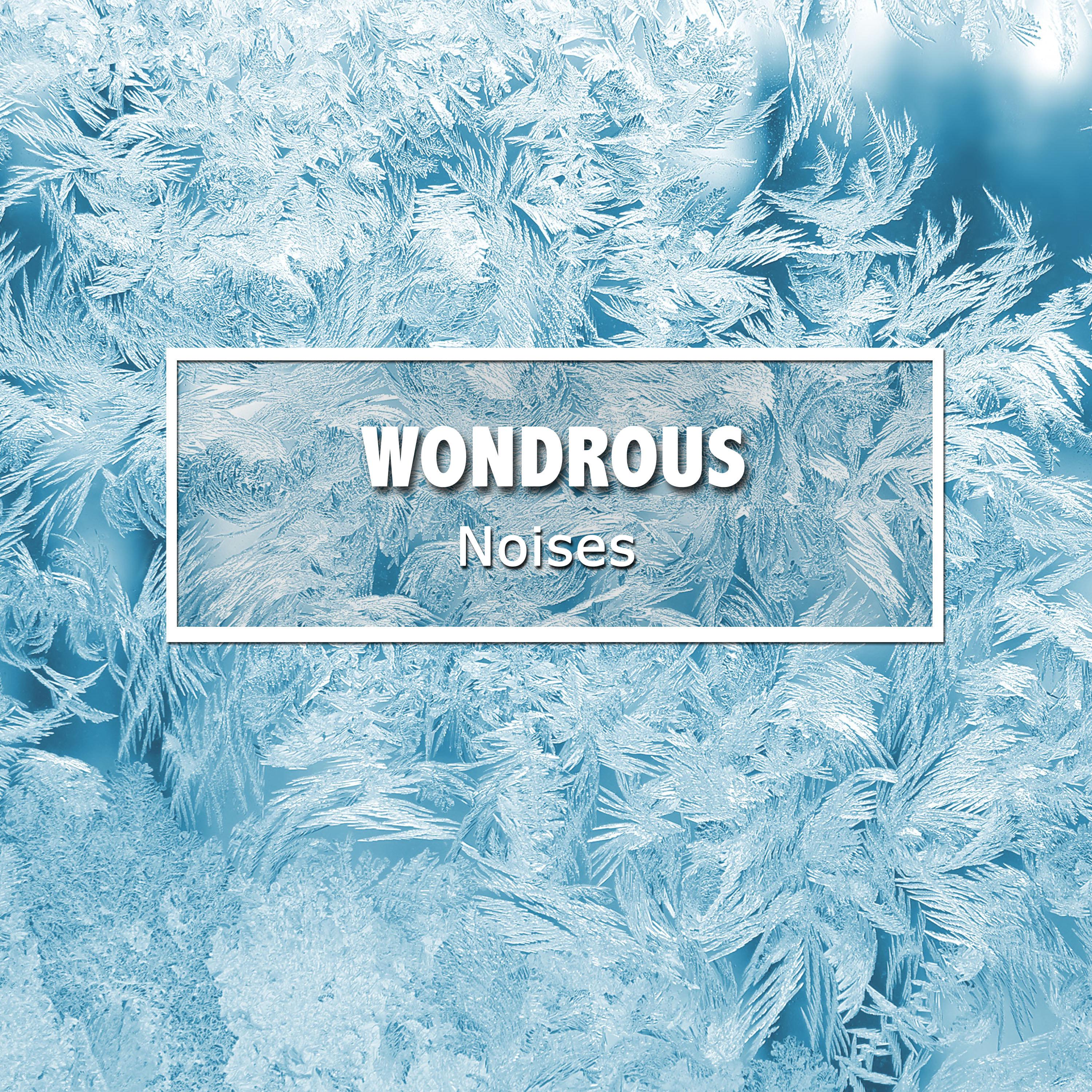 #10 Wondrous Noises for Relaxing and Meditating