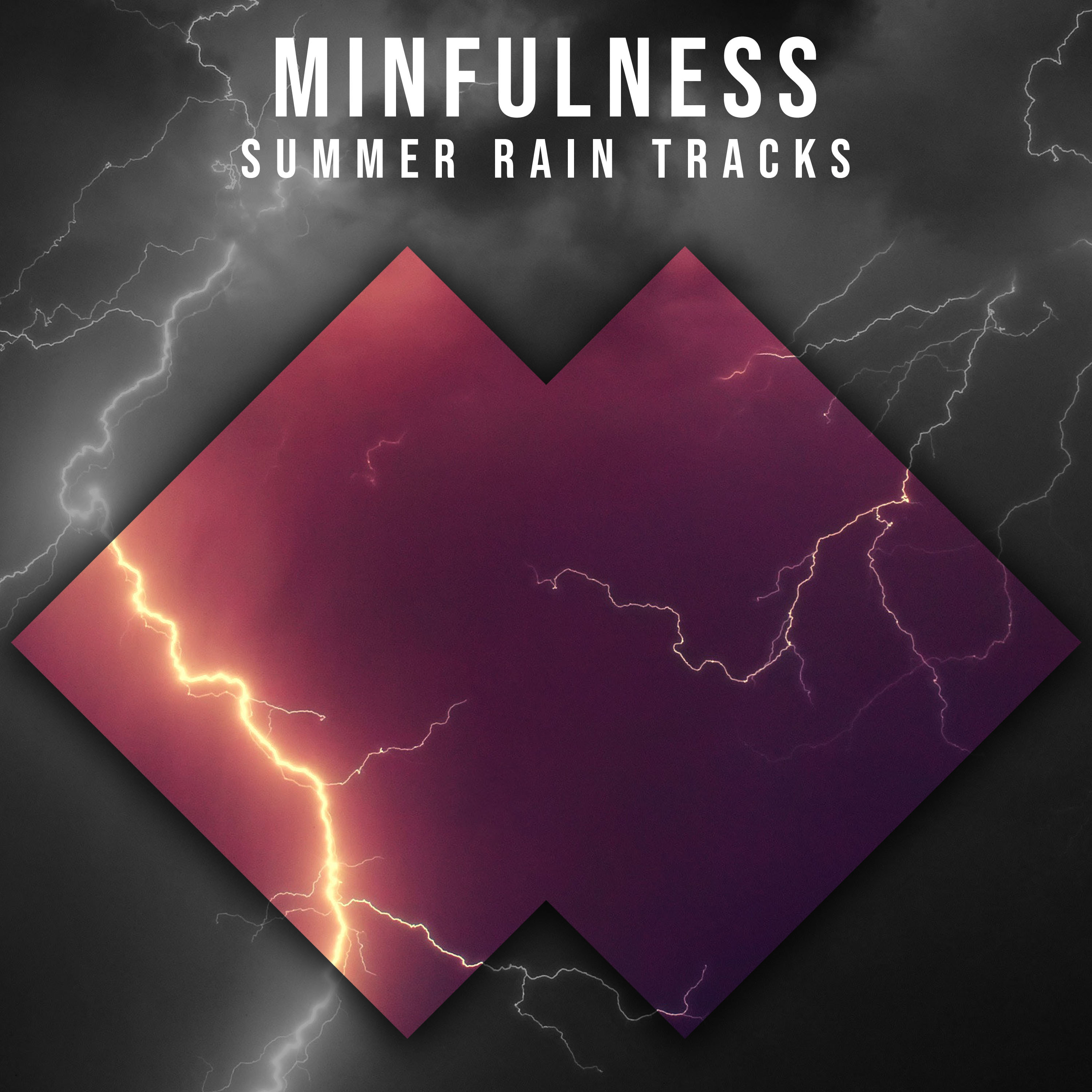 #1 Hour of Minfulness Summer Rain Tracks for Spa & Sleep Relaxation
