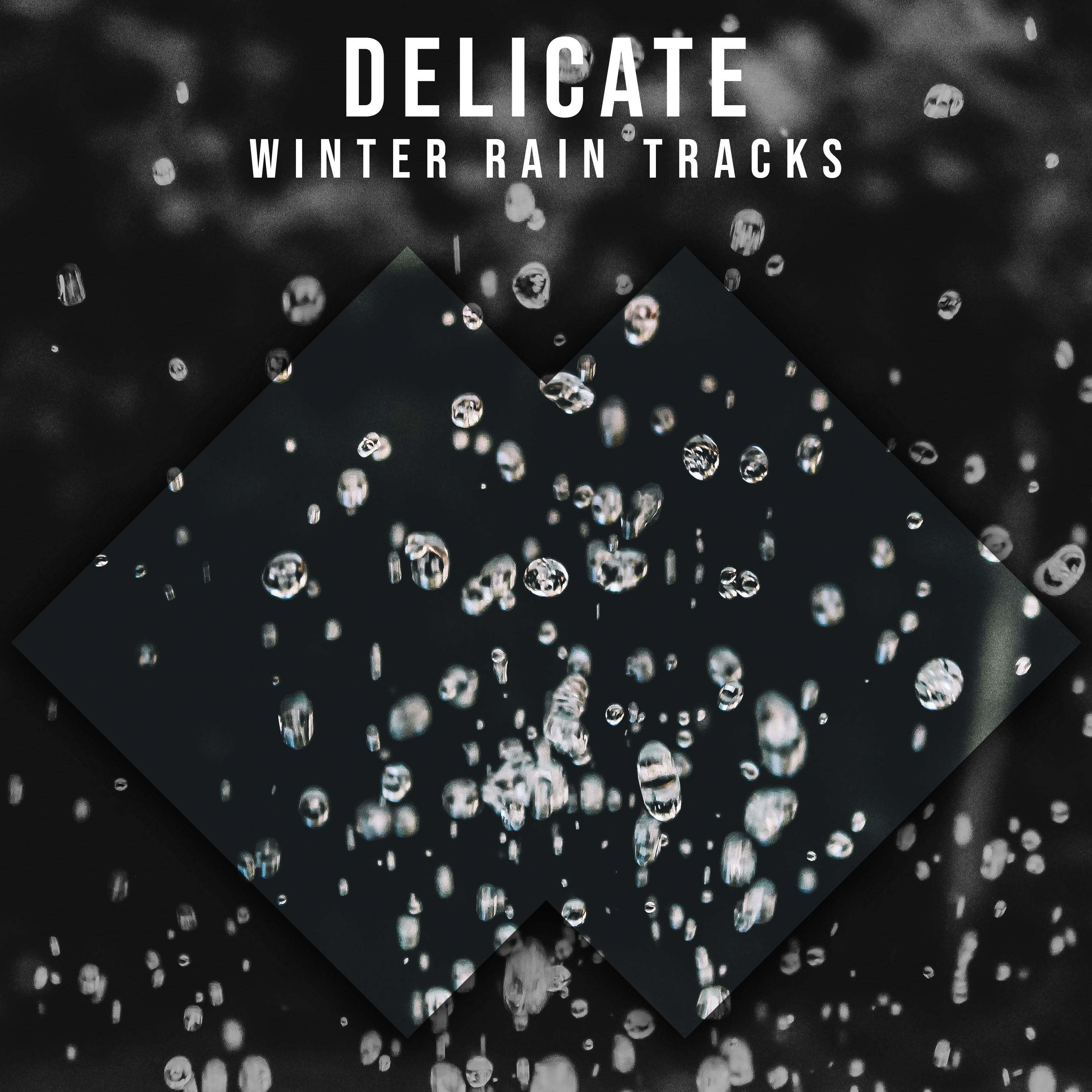 #15 Delicate Winter Rain Tracks for Sleep and Relaxation