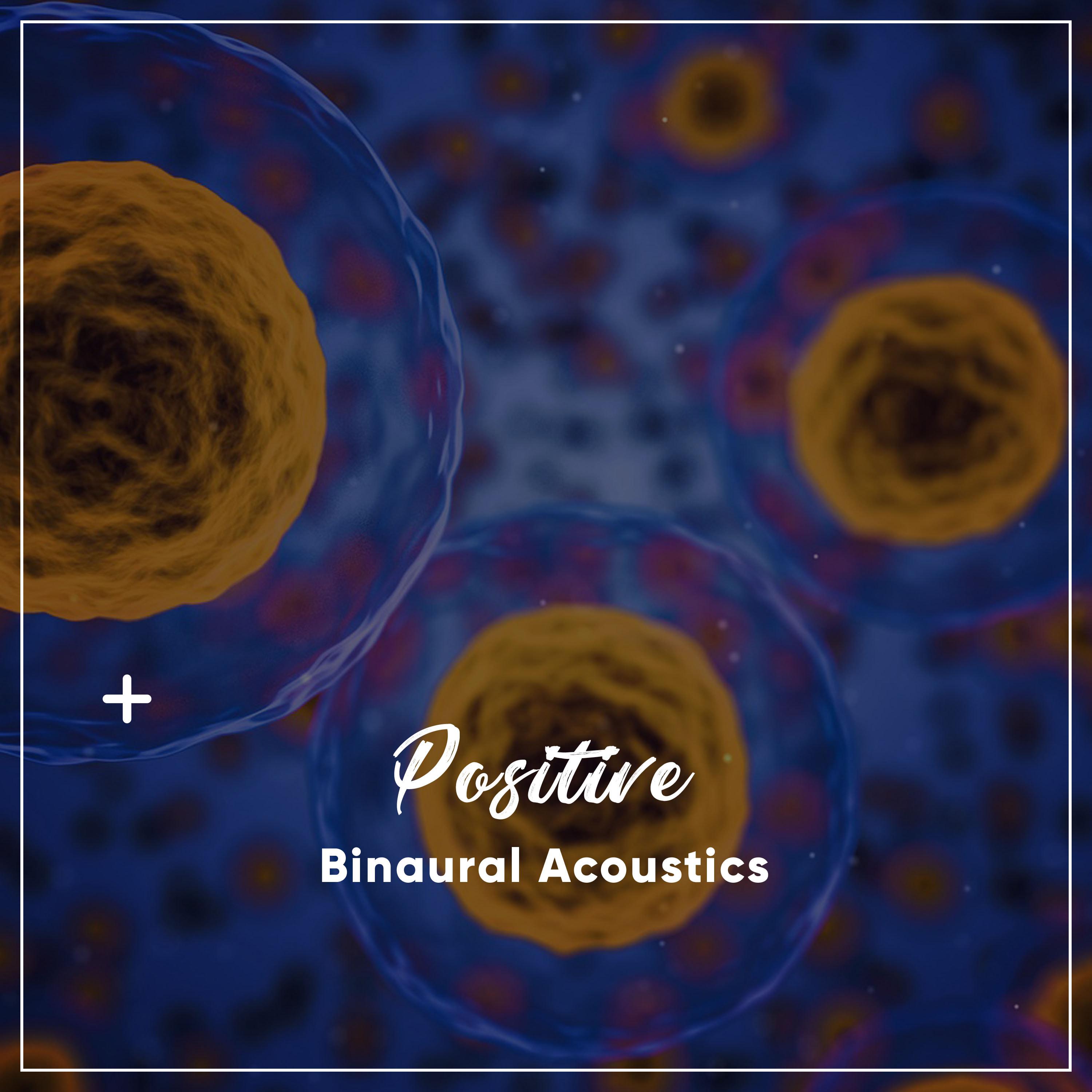 #16 Positive Binaural Acoustics