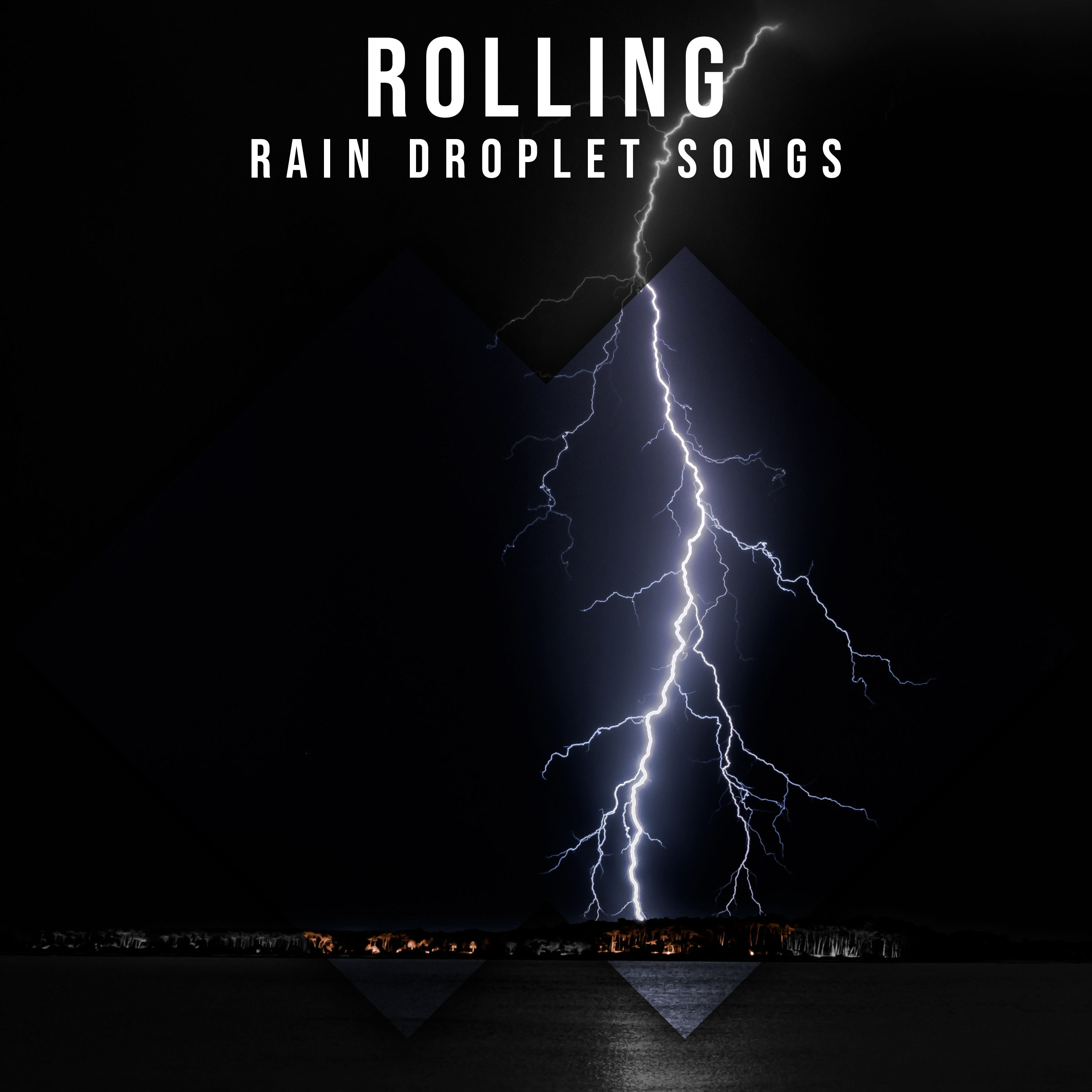 #14 Rolling Rain Droplet Songs