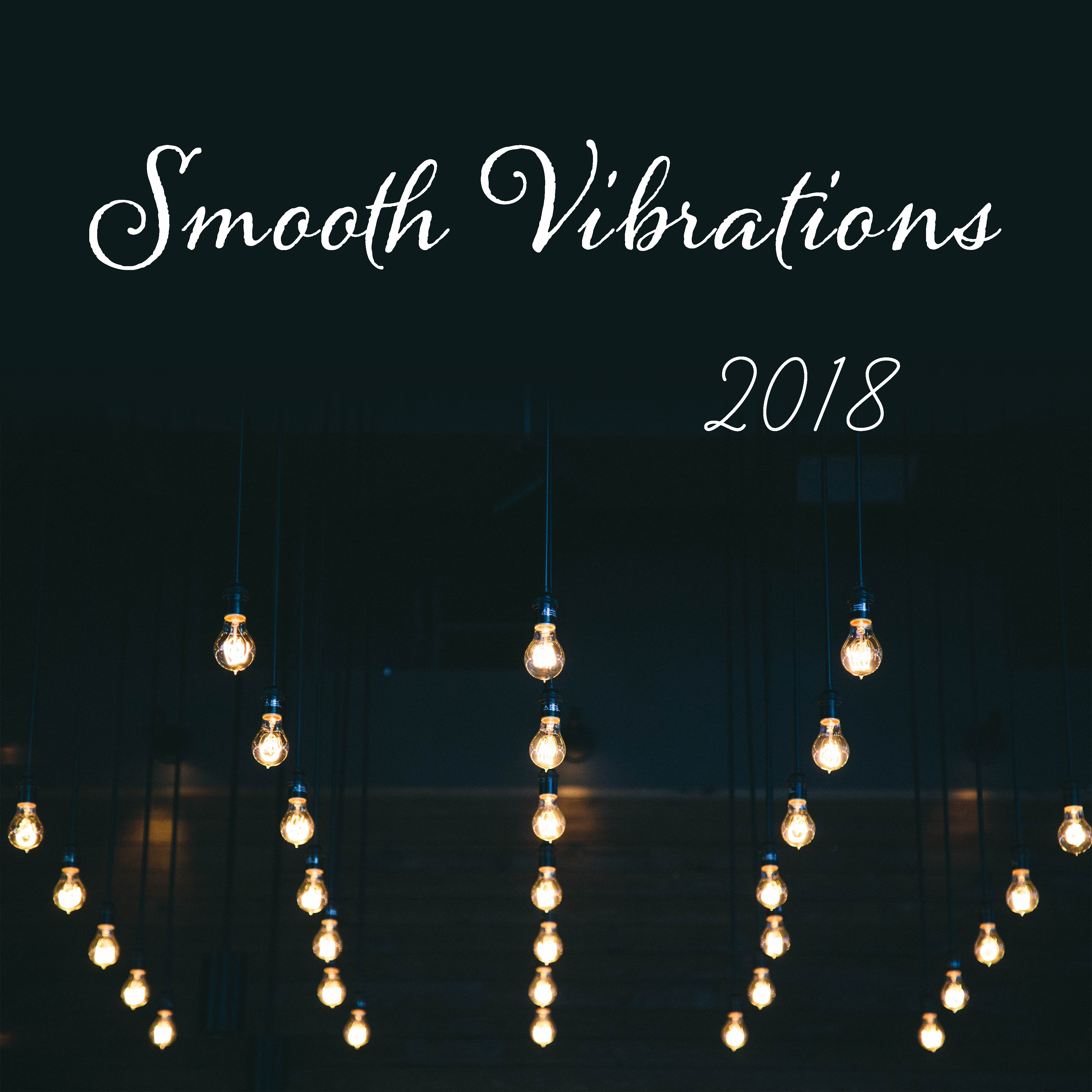 Smooth Vibrations 2018