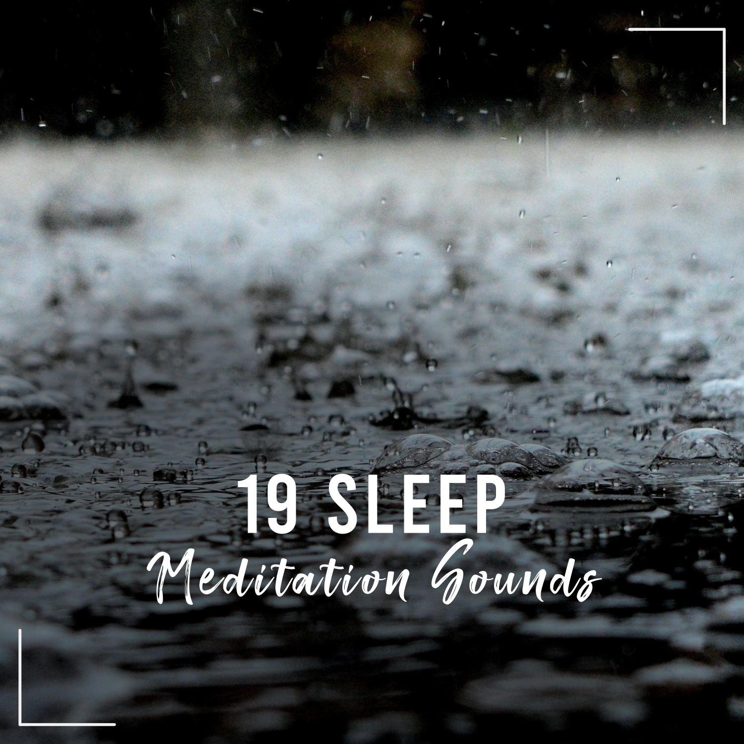19 Sleep, Yoga, Meditation & Relaxation Rain Sounds