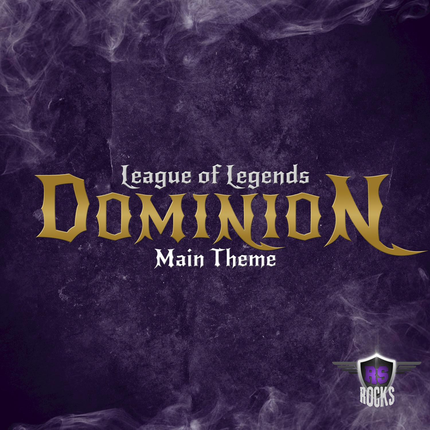 Dominion Main Theme (From "League of Legends")